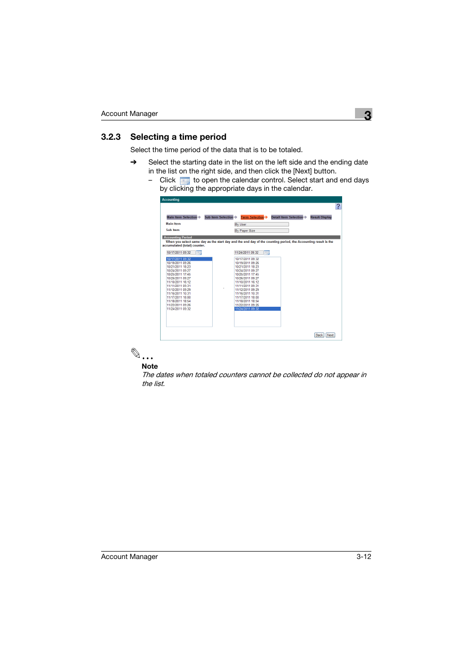 3 selecting a time period, Selecting a time period -12 | Konica Minolta PageScope Enterprise Suite User Manual | Page 27 / 203