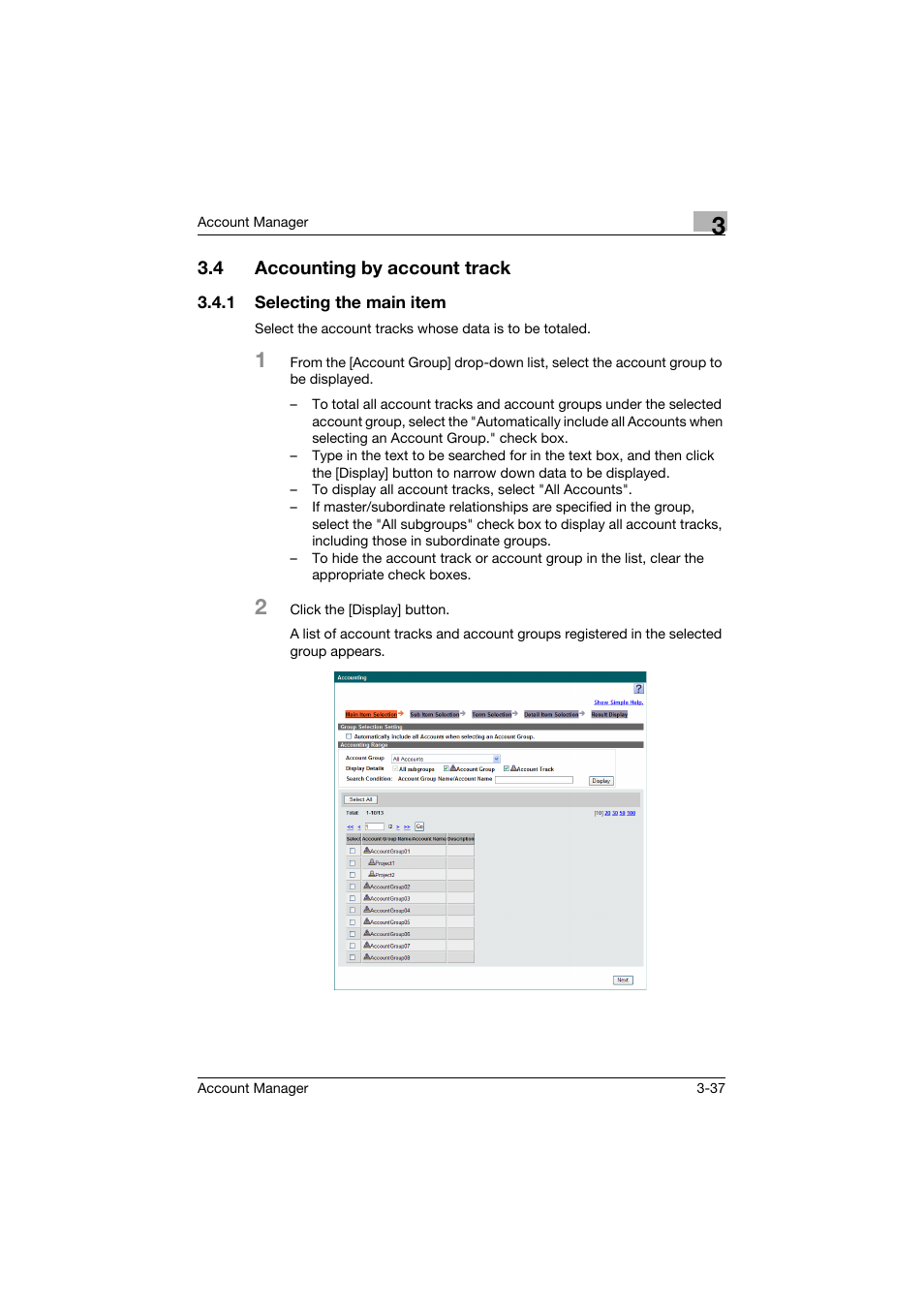 4 accounting by account track, 1 selecting the main item, Accounting by account track -37 | Selecting the main item -37 | Konica Minolta PageScope Enterprise Suite User Manual | Page 52 / 203