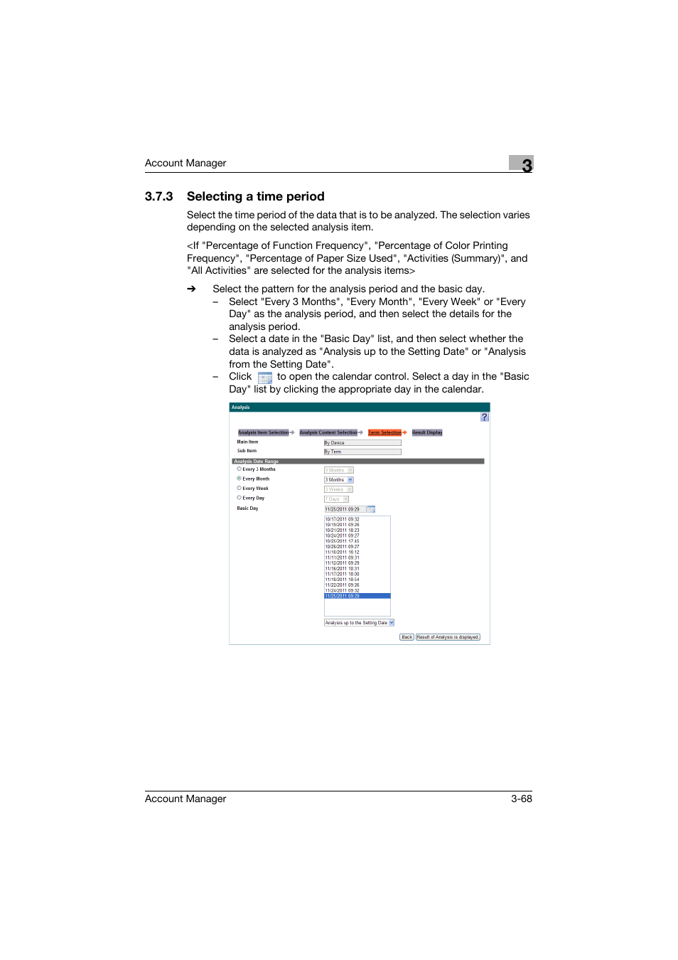3 selecting a time period, Selecting a time period -68 | Konica Minolta PageScope Enterprise Suite User Manual | Page 83 / 203