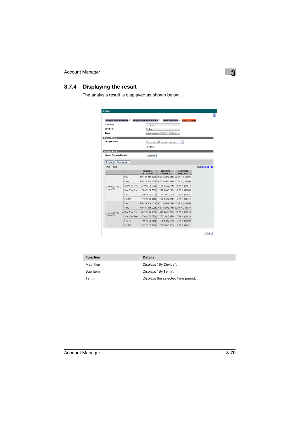 4 displaying the result, Displaying the result -70 | Konica Minolta PageScope Enterprise Suite User Manual | Page 85 / 203