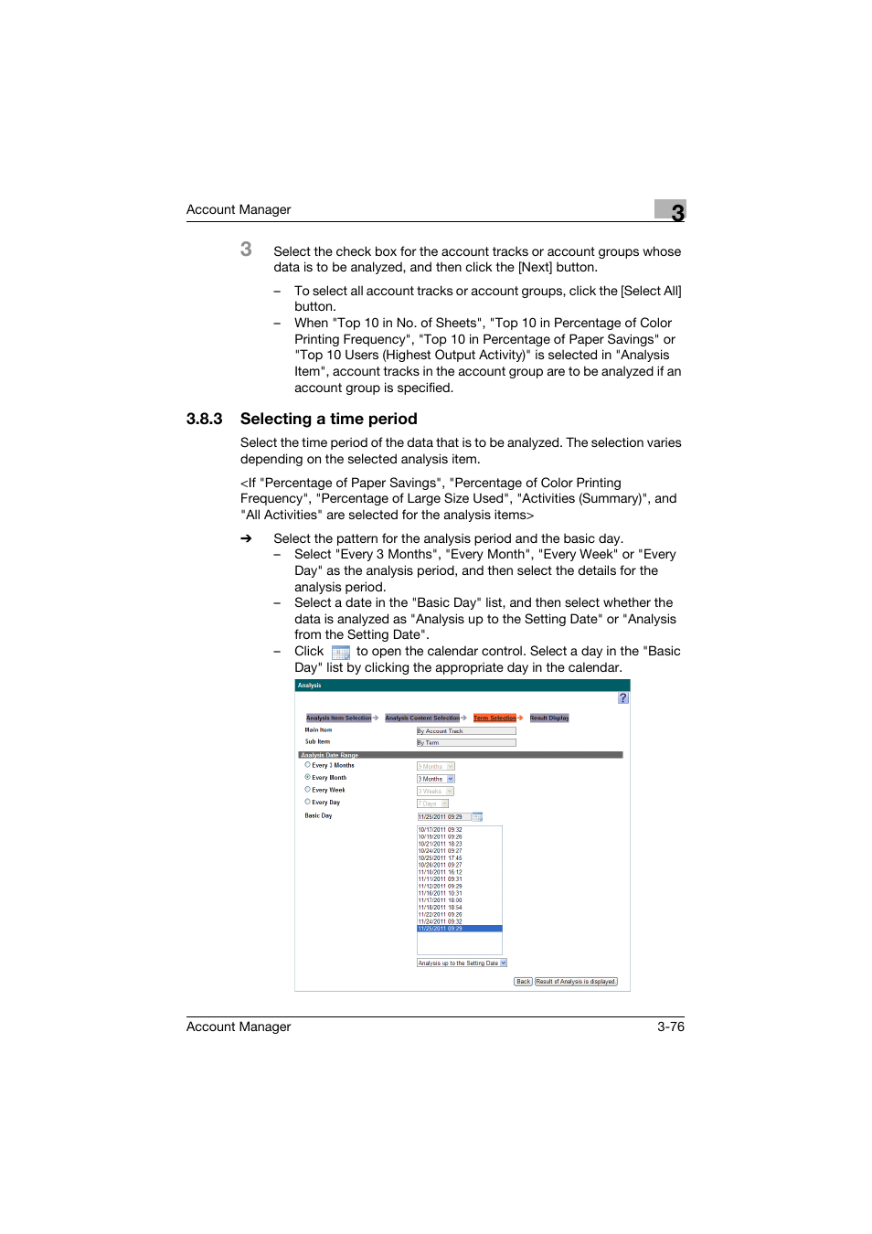 3 selecting a time period, Selecting a time period -76 | Konica Minolta PageScope Enterprise Suite User Manual | Page 91 / 203