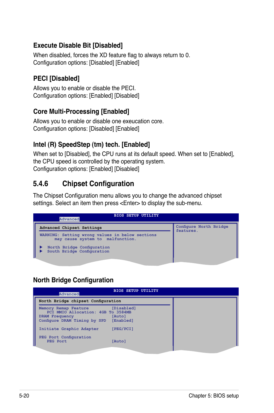 6 chipset configuration, Chipset configuration -20, Execute disable bit [disabled | Peci [disabled, Core multi-processing [enabled, Intel (r) speedstep (tm) tech. [enabled, North bridge configuration | Asus TS300-E5 User Manual | Page 112 / 218