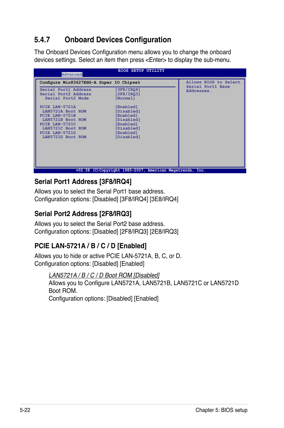 7 onboard devices configuration, Onboard devices configuration -22, Serial port1 address [3f8/irq4 | Serial port2 address [2f8/irq3, Pcie lan-5721a / b / c / d [enabled | Asus TS300-E5 User Manual | Page 114 / 218