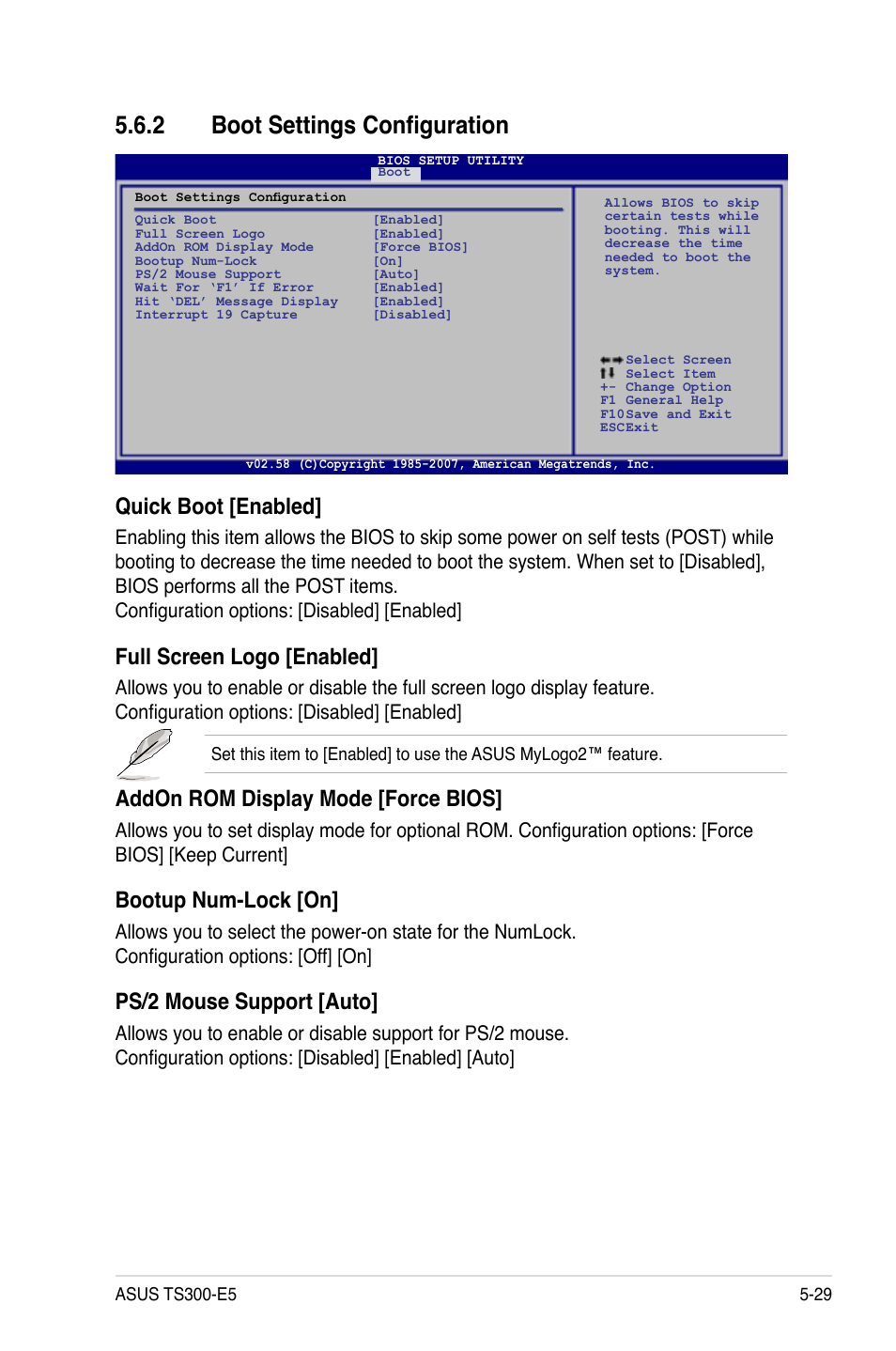 2 boot settings configuration, Boot settings configuration -29, Quick boot [enabled | Full screen logo [enabled, Addon rom display mode [force bios, Bootup num-lock [on, Ps/2 mouse support [auto | Asus TS300-E5 User Manual | Page 121 / 218