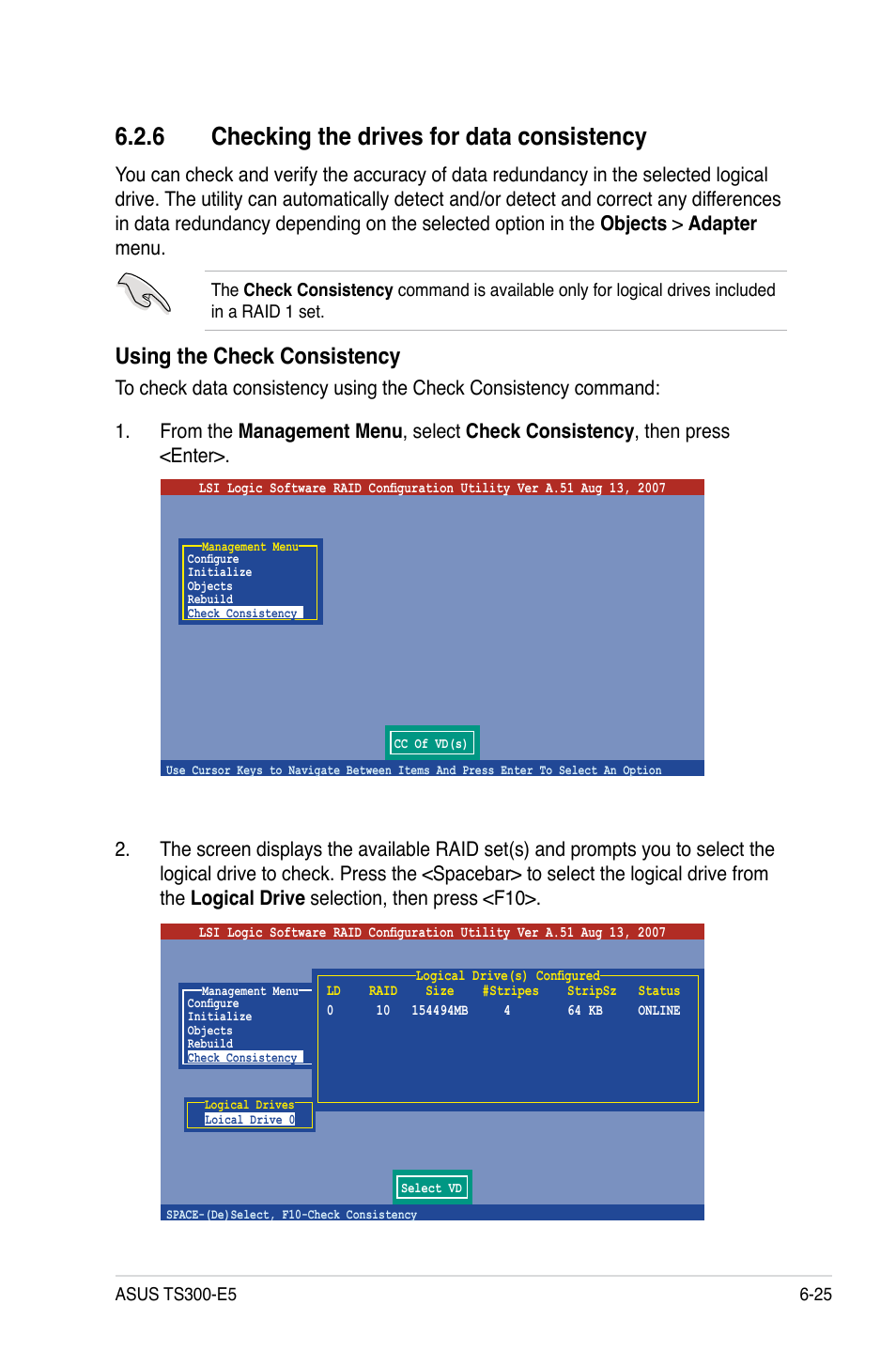 6 checking the drives for data consistency, Checking the drives for data consistency -25, Using the check consistency | Asus TS300-E5 User Manual | Page 151 / 218