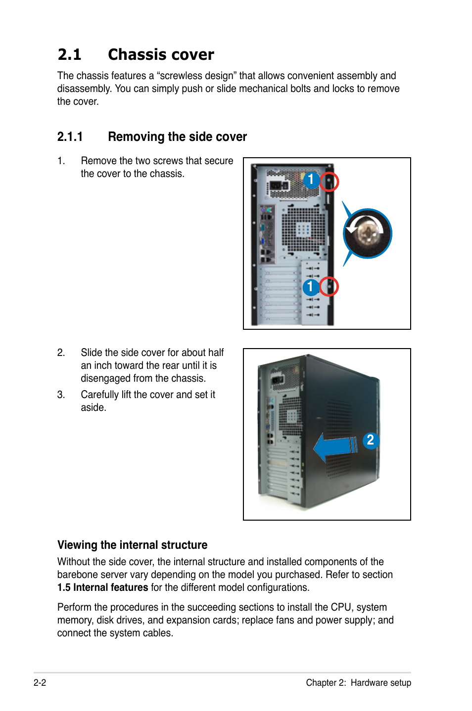 1 chassis cover, 1 removing the side cover, Chassis cover -2 2.1.1 | Removing the side cover -2 | Asus TS300-E5 User Manual | Page 24 / 218