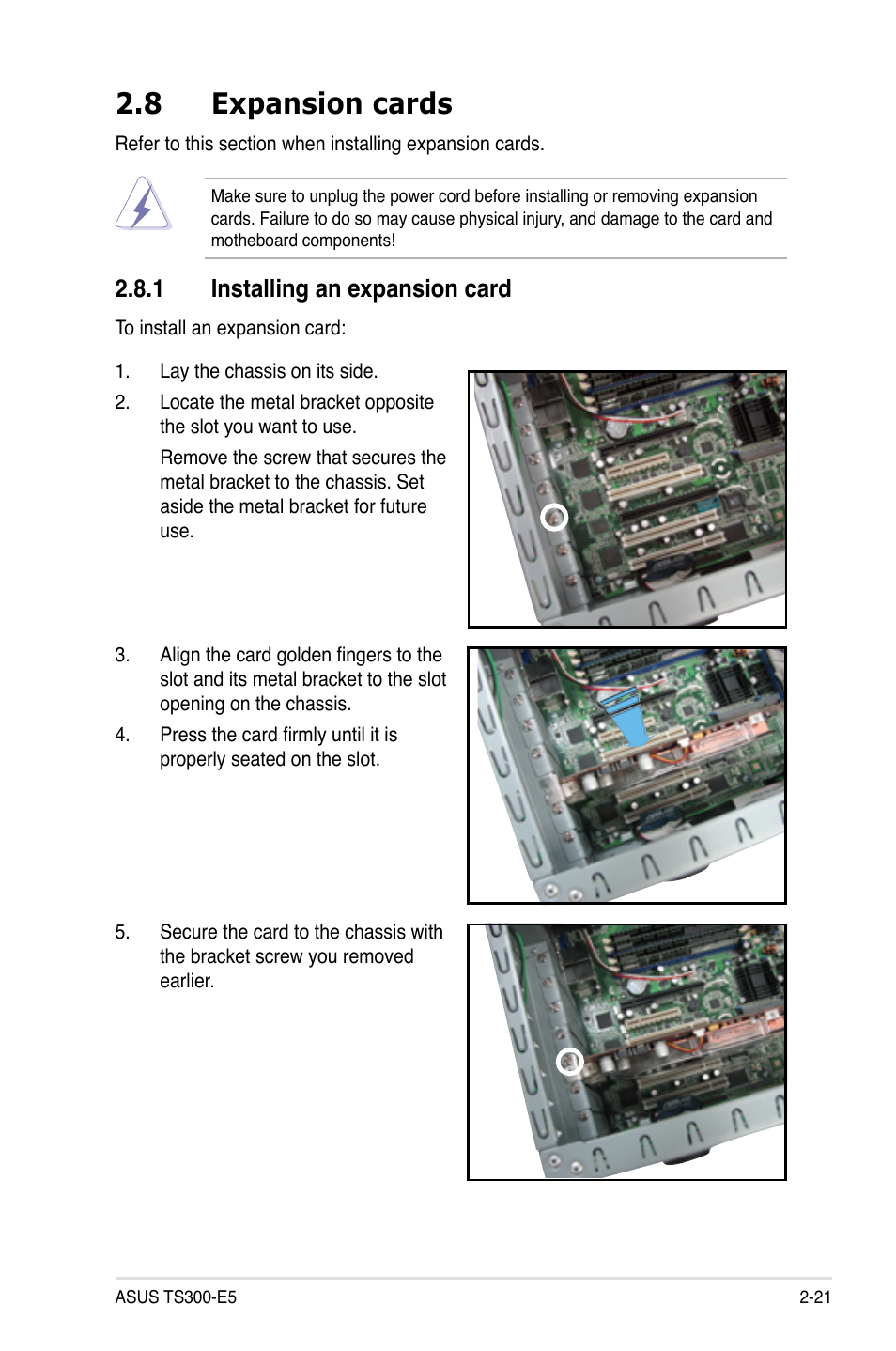 8 expansion cards, 1 installing an expansion card, Expansion cards -21 2.8.1 | Installing an expansion card -21 | Asus TS300-E5 User Manual | Page 43 / 218