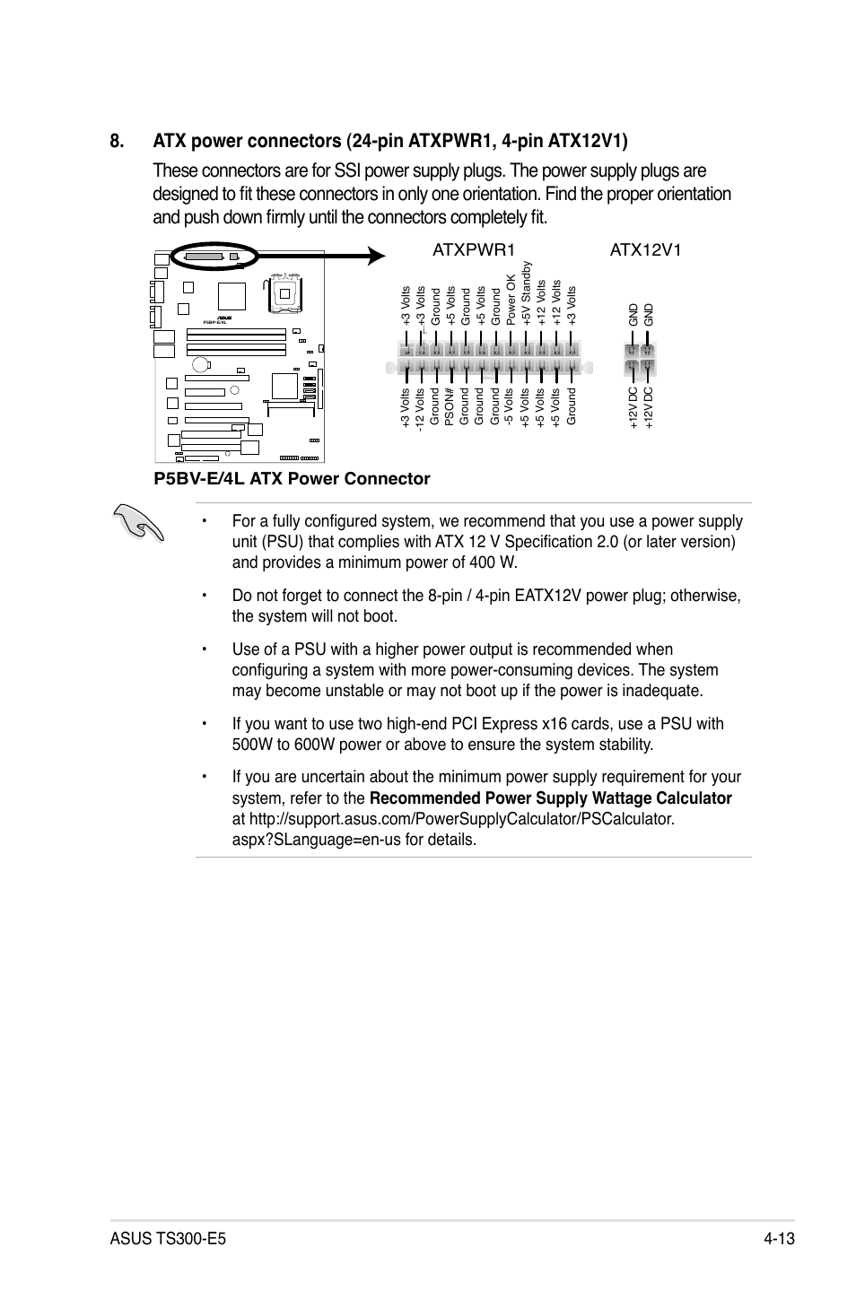 P5bv-e/4l atx power connector, Atxpwr1 atx12v1 | Asus TS300-E5 User Manual | Page 89 / 218