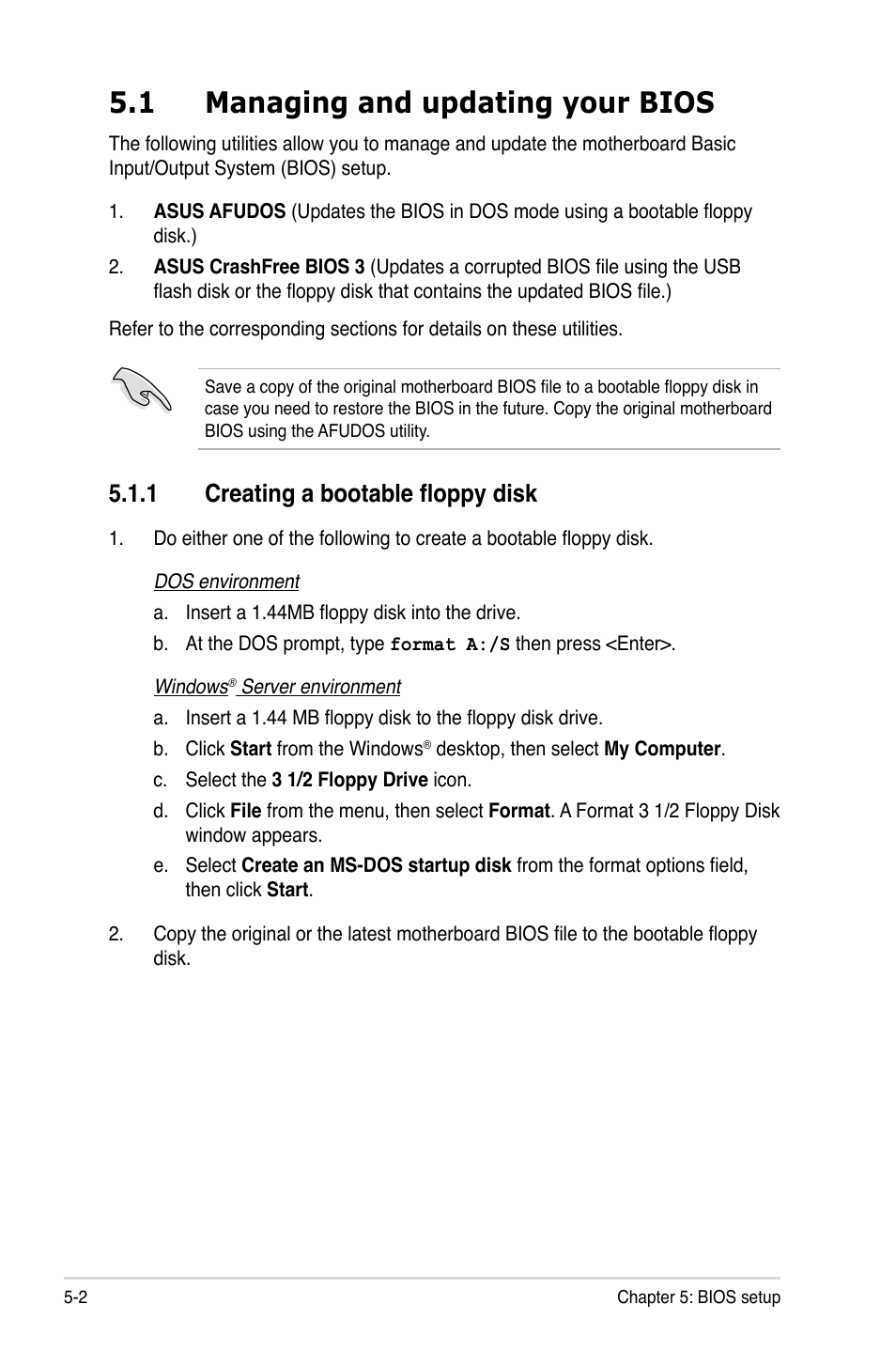 1 managing and updating your bios, 1 creating a bootable floppy disk, Managing and updating your bios -2 5.1.1 | Creating a bootable floppy disk -2 | Asus TS300-E5 User Manual | Page 94 / 218