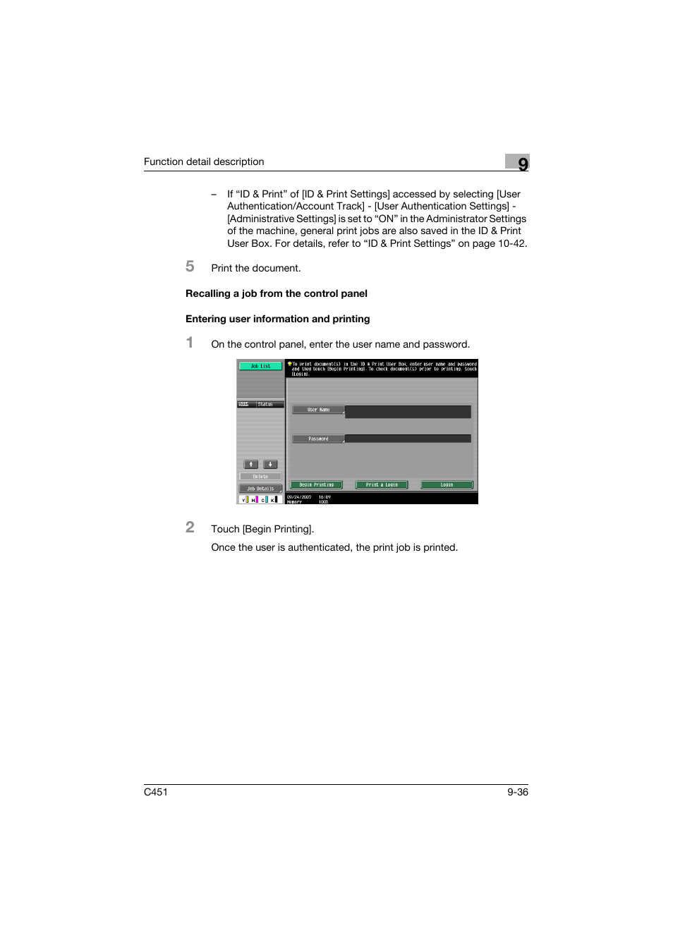 Recalling a job from the control panel, Entering user information and printing | Konica Minolta bizhub C451 User Manual | Page 333 / 432