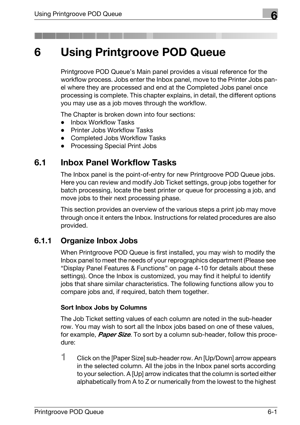 6 using printgroove pod queue, 1 inbox panel workflow tasks, Using printgroove pod queue | Inbox panel workflow tasks -1, Organize inbox jobs -1, 6using printgroove pod queue | Konica Minolta Printgroove User Manual | Page 167 / 195