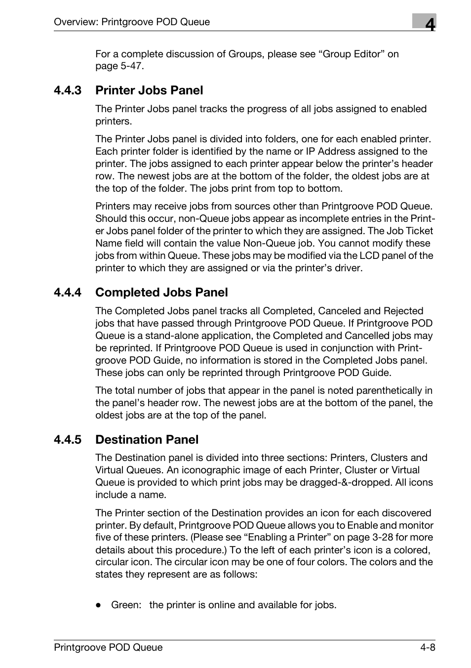 Printer jobs panel -8, Completed jobs panel -8, Destination panel -8 | Konica Minolta Printgroove User Manual | Page 63 / 195