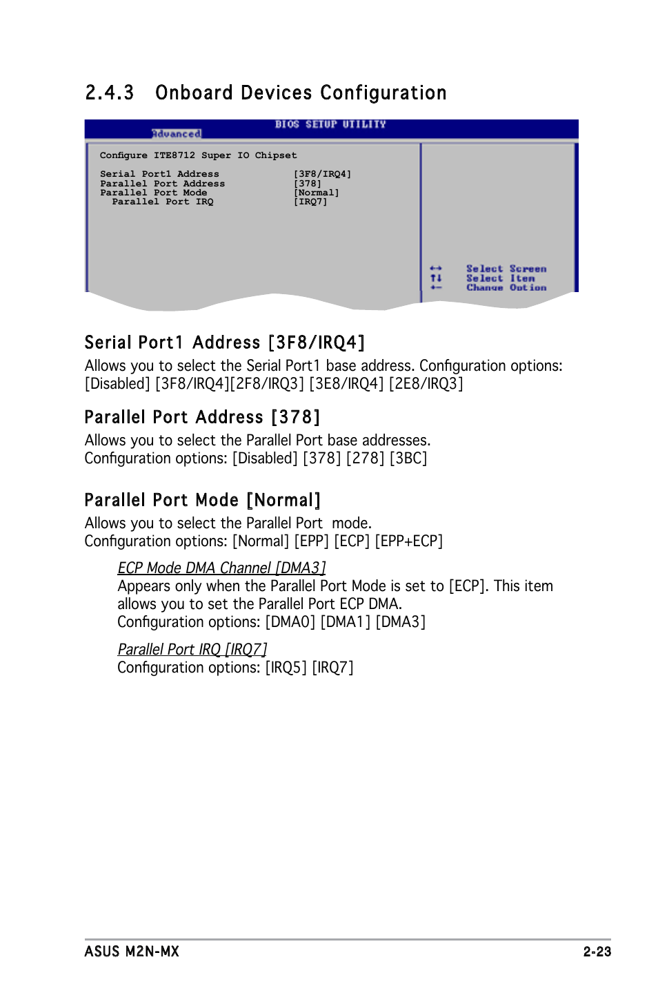 3 onboard devices configuration, Serial port1 address [3f8/irq4, Parallel port address [378 | Parallel port mode [normal | Asus M2N-MX User Manual | Page 63 / 86