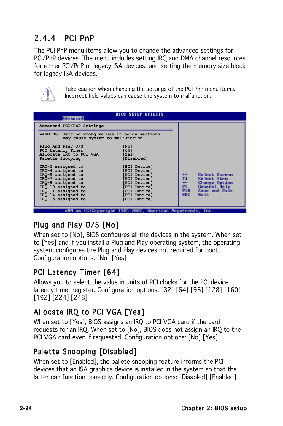 4 pci pnp, Plug and play o/s [no, Pci latency timer [64 | Allocate irq to pci vga [yes, Palette snooping [disabled | Asus M2N-MX User Manual | Page 64 / 86