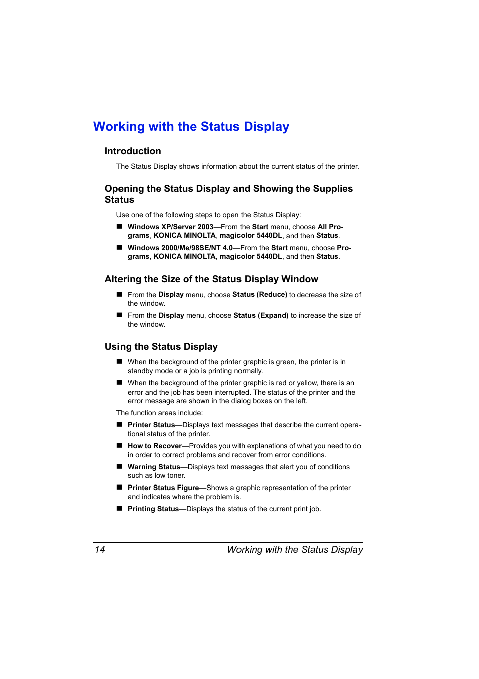 Working with the status display, Introduction, Altering the size of the status display window | Using the status display, Working with the status display 14, Using the status display 14 | Konica Minolta Magicolor 5440 DL User Manual | Page 24 / 164