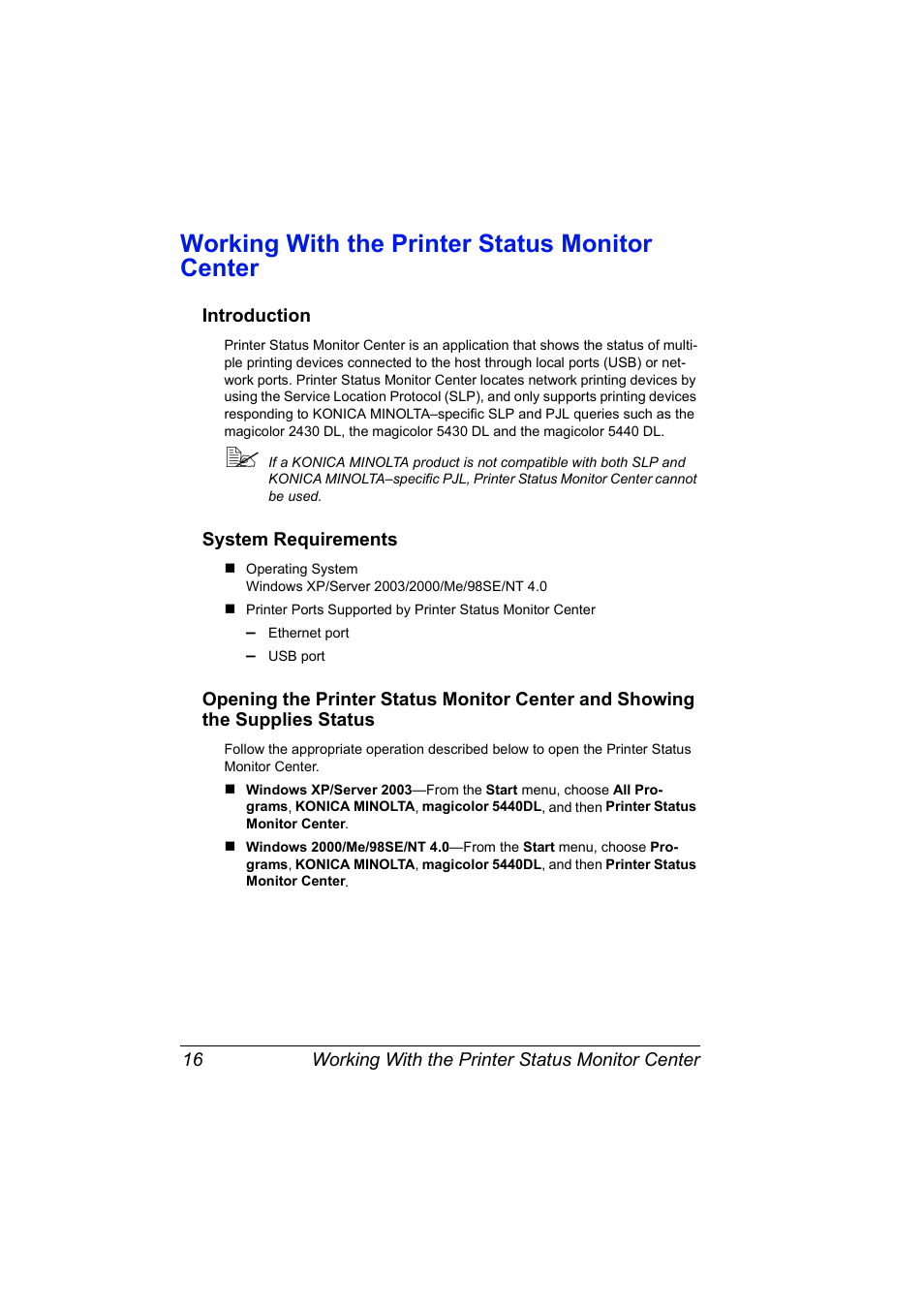 Working with the printer status monitor center, Introduction, System requirements | Working with the printer status monitor center 16 | Konica Minolta Magicolor 5440 DL User Manual | Page 26 / 164
