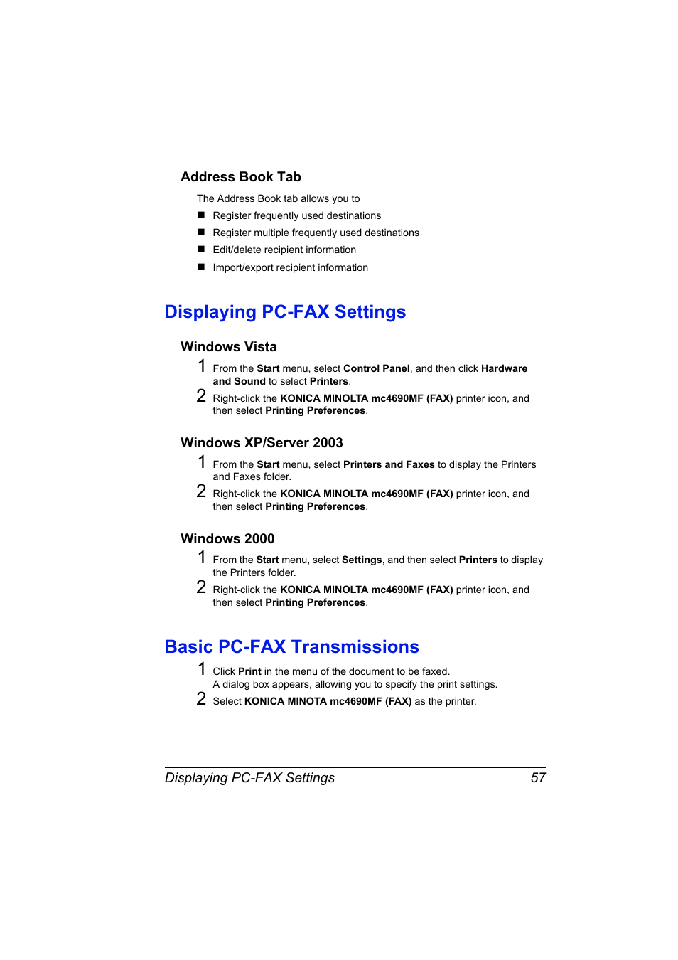 Address book tab, Displaying pc-fax settings, Windows vista | Windows xp/server 2003, Windows 2000, Basic pc-fax transmissions, Address book tab 57, Displaying pc-fax settings 57, Windows vista 57, Windows xp/server 2003 57 windows 2000 57 | Konica Minolta magicolor 4690MF User Manual | Page 63 / 108