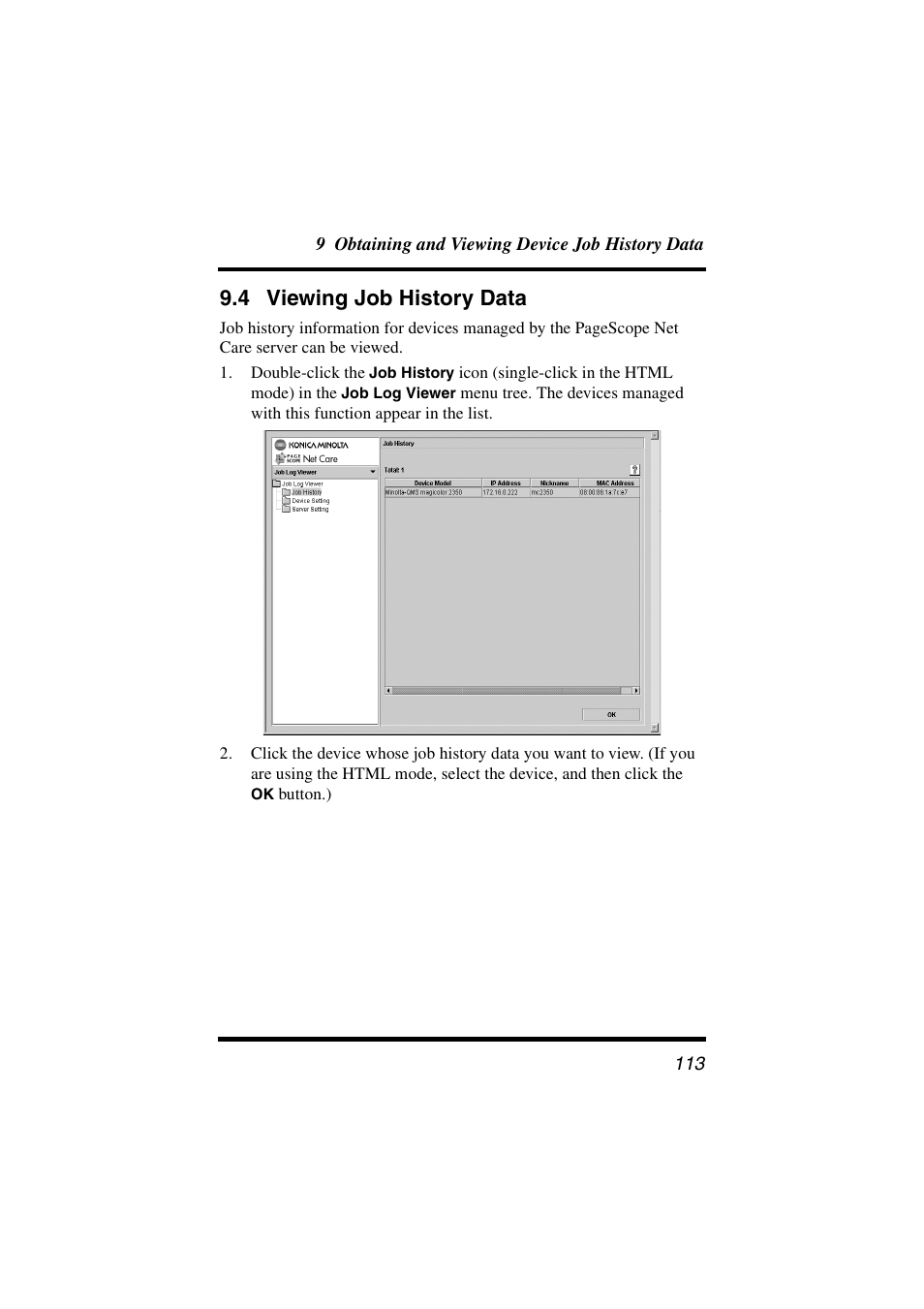 4 viewing job history data, Viewing job history data | Konica Minolta PageScope Net Care User Manual | Page 124 / 145