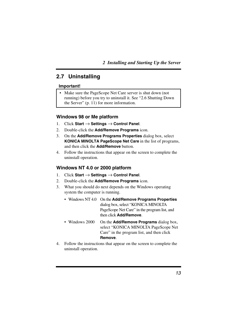 7 uninstalling, Windows 98 or me platform, Windows nt 4.0 or 2000 platform | Uninstalling | Konica Minolta PageScope Net Care User Manual | Page 24 / 145