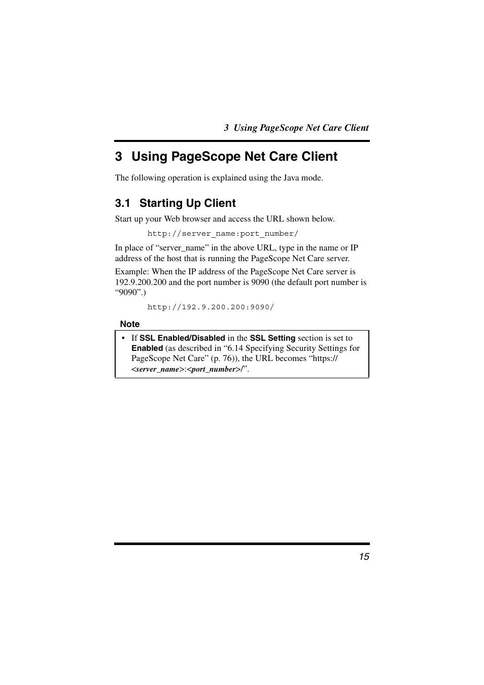 1 starting up client, Starting up client, 3 using pagescope net care client | Konica Minolta PageScope Net Care User Manual | Page 26 / 145