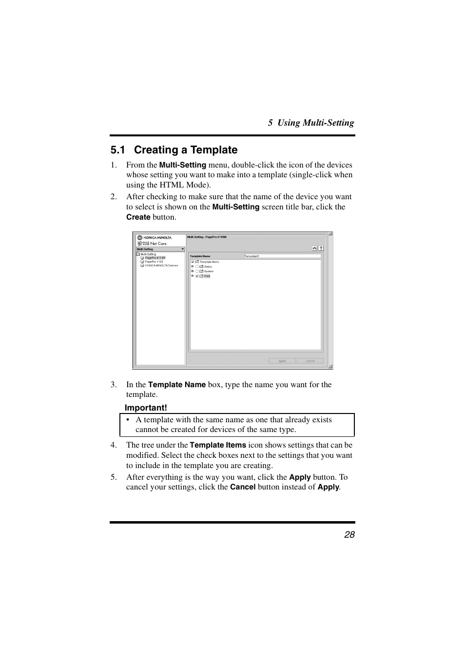 1 creating a template, Creating a template | Konica Minolta PageScope Net Care User Manual | Page 39 / 145