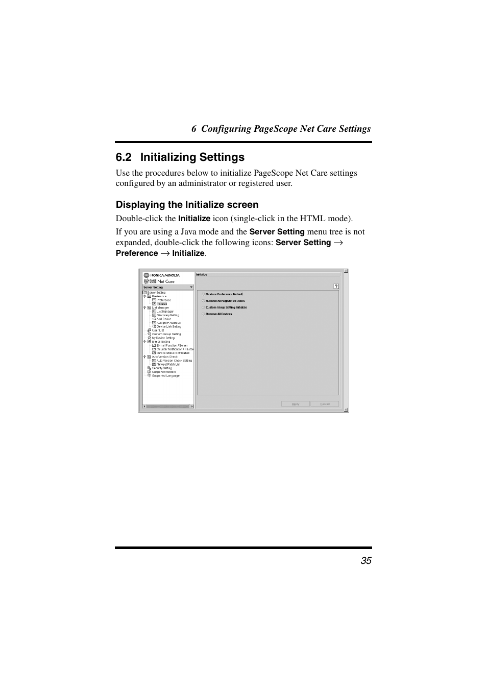 2 initializing settings, Displaying the initialize screen, Initializing settings | Konica Minolta PageScope Net Care User Manual | Page 46 / 145