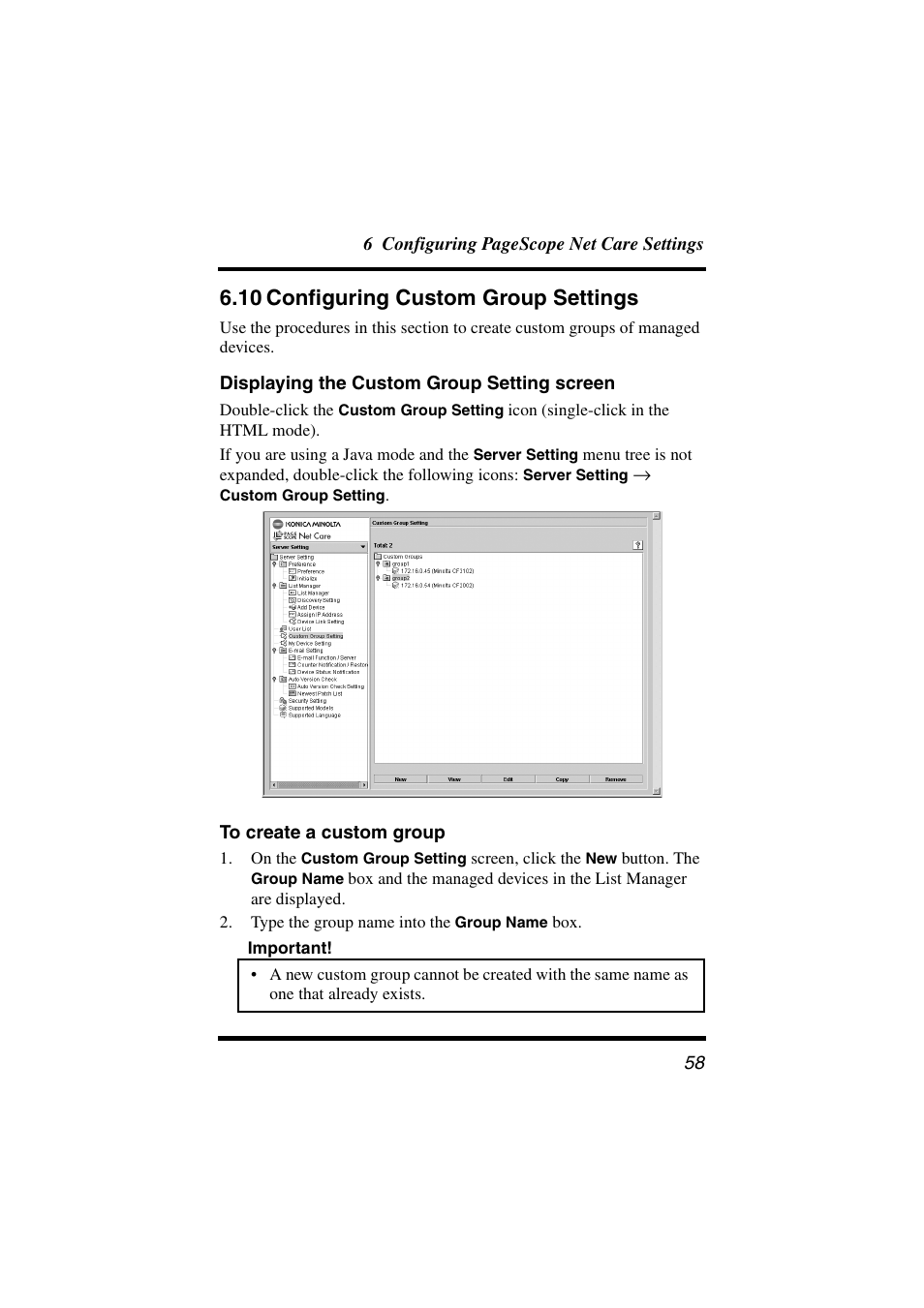 10 configuring custom group settings, Displaying the custom group setting screen, To create a custom group | 10 configuring, Custom group settings” (p. 58) fo | Konica Minolta PageScope Net Care User Manual | Page 69 / 145