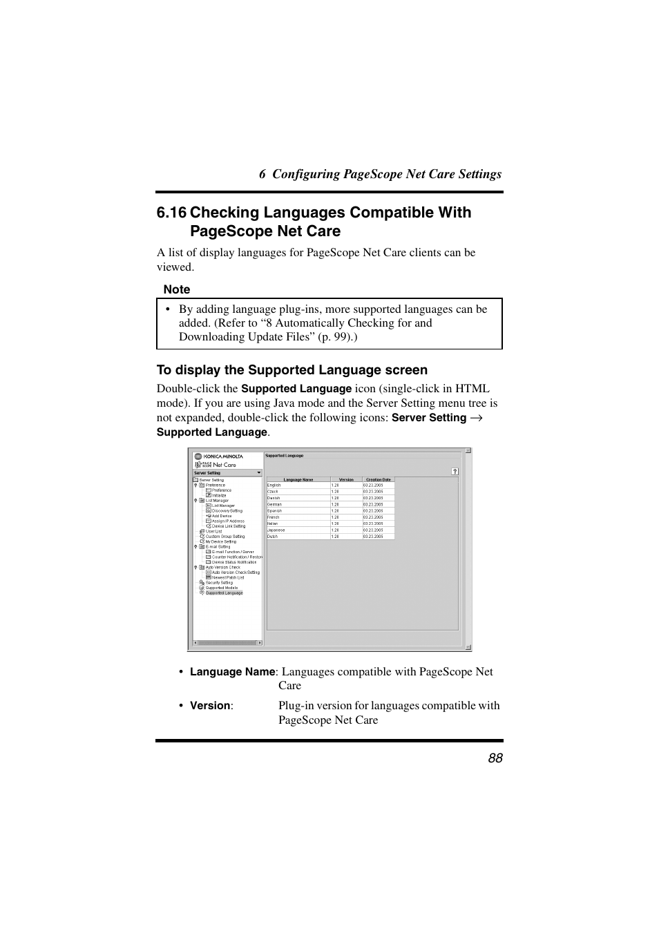 To display the supported language screen, 16 checking languages compatible with | Konica Minolta PageScope Net Care User Manual | Page 99 / 145