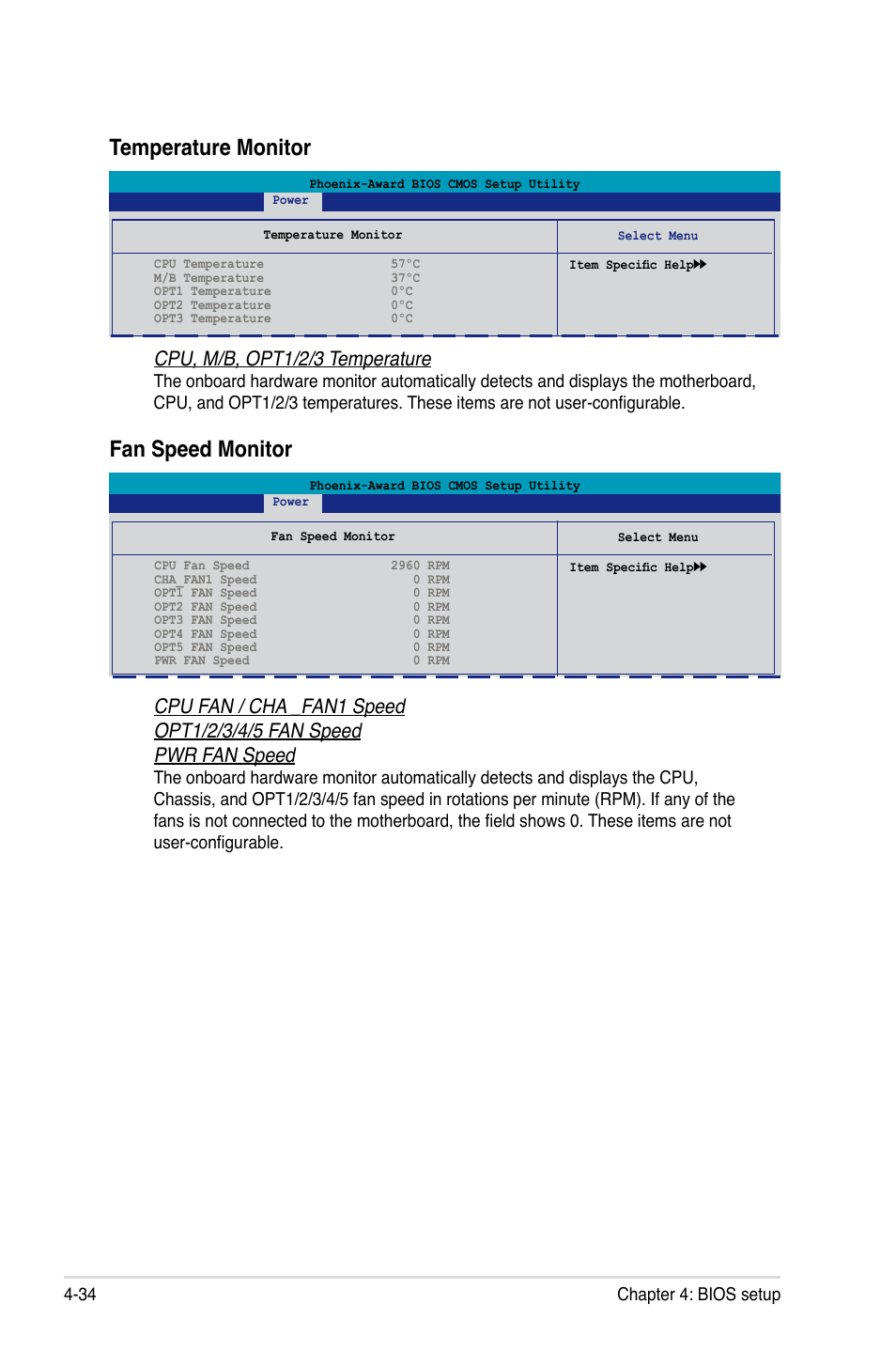 Fan speed monitor, Temperature monitor, Cpu, m/b, opt1/2/3 temperature | 34 chapter 4: bios setup | Asus Striker Extreme User Manual | Page 108 / 172