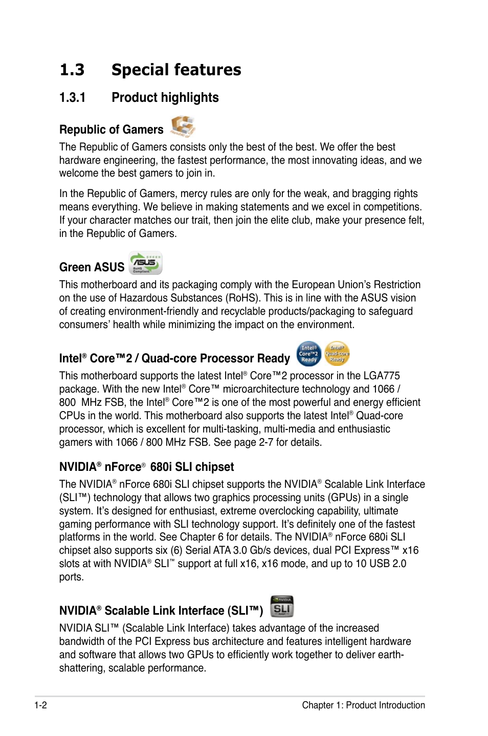 3 special features, 1 product highlights, Republic of gamers | Green asus, Intel, Core™2 / quad-core processor ready, Nvidia, Nforce, 680i sli chipset, Scalable link interface (sli™) | Asus Striker Extreme User Manual | Page 18 / 172