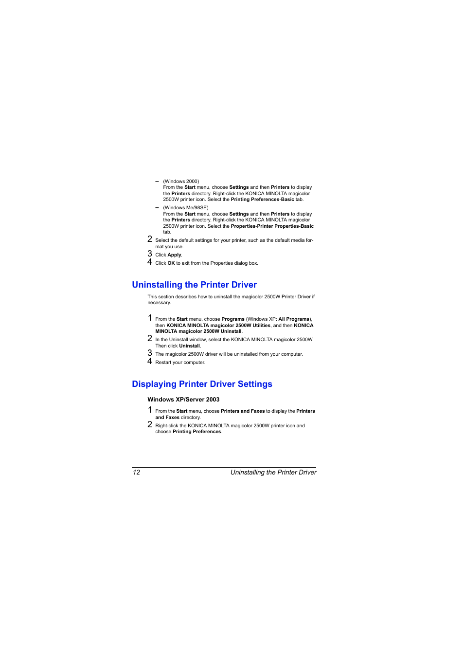 Uninstalling the printer driver, Displaying printer driver settings, Windows xp/server 2003 | Windows xp/server 2003 12 | Konica Minolta magicolor 2500W User Manual | Page 20 / 108
