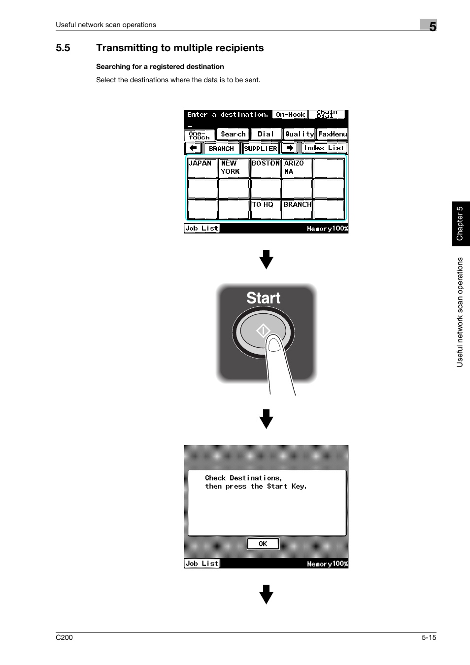 5 transmitting to multiple recipients, Searching for a registered destination, Transmitting to multiple recipients -15 | Konica Minolta bizhub C200 User Manual | Page 162 / 186