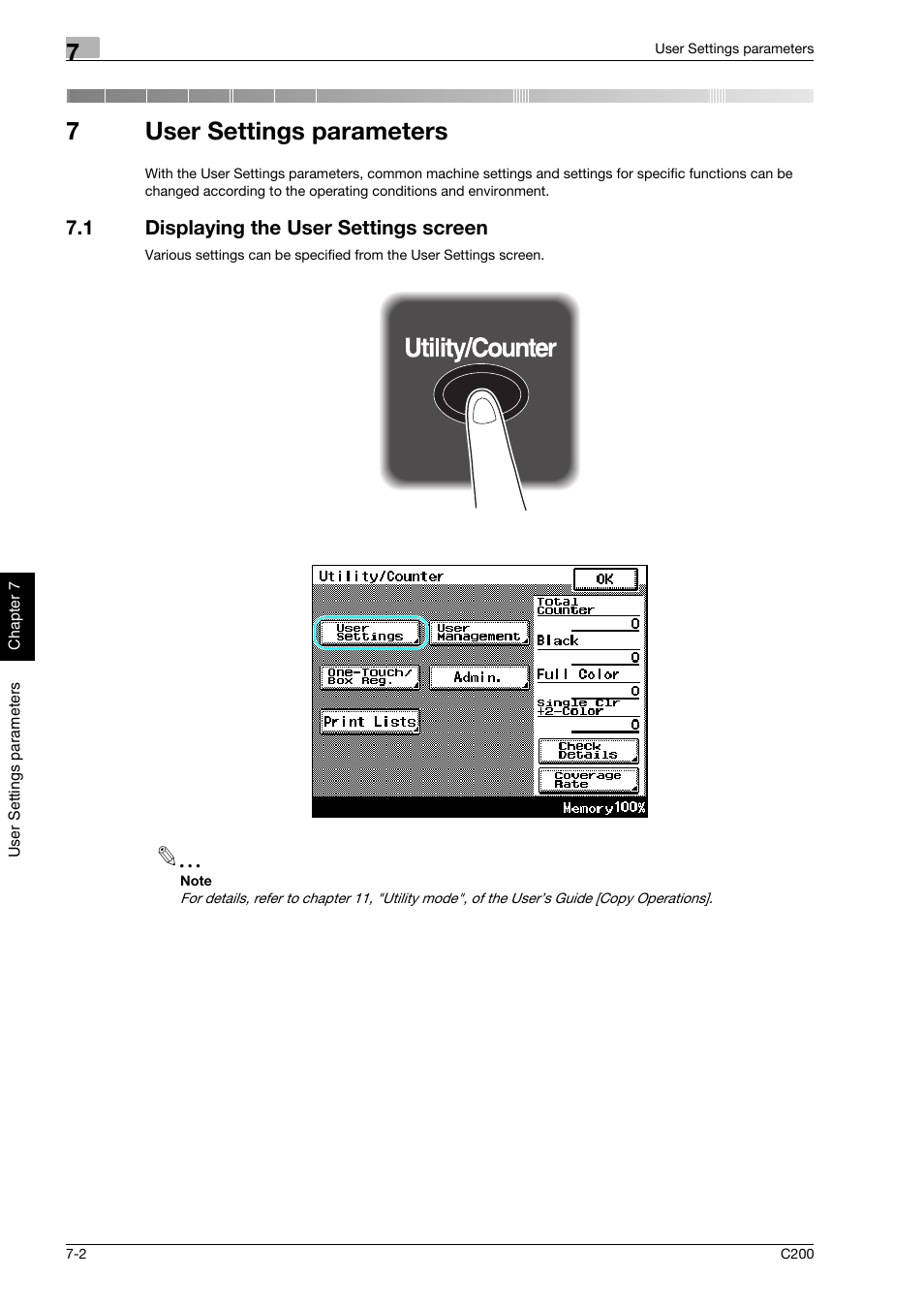 7 user settings parameters, 1 displaying the user settings screen, User settings parameters | Displaying the user settings screen -2, 7user settings parameters | Konica Minolta bizhub C200 User Manual | Page 177 / 186