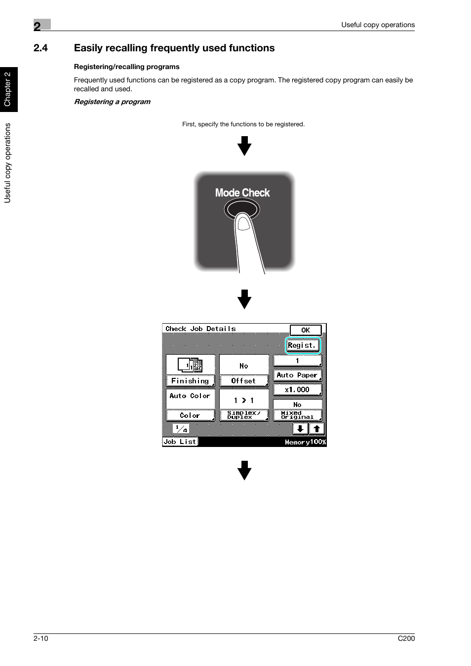 4 easily recalling frequently used functions, Registering/recalling programs, Easily recalling frequently used functions -10 | Konica Minolta bizhub C200 User Manual | Page 99 / 186