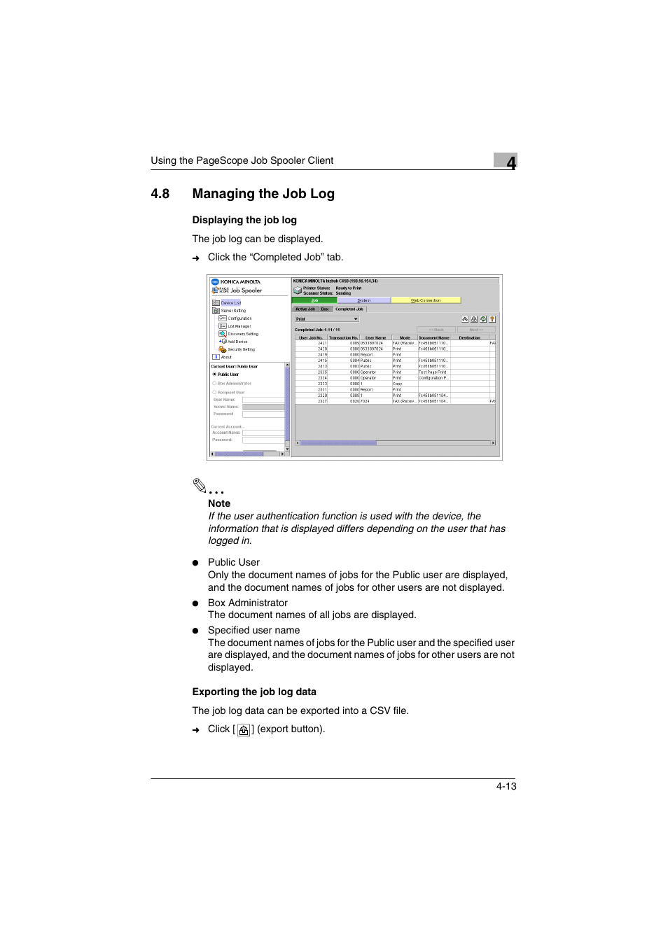 8 managing the job log, Displaying the job log, Exporting the job log data | Managing the job log -13 | Konica Minolta PageScope Job Spooler User Manual | Page 26 / 36