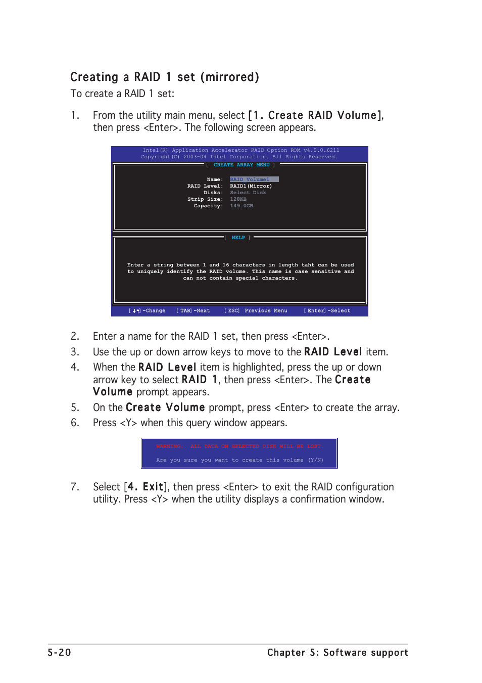 Creating a raid 1 set (mirrored) | Asus P5AD2-E Deluxe User Manual | Page 134 / 150