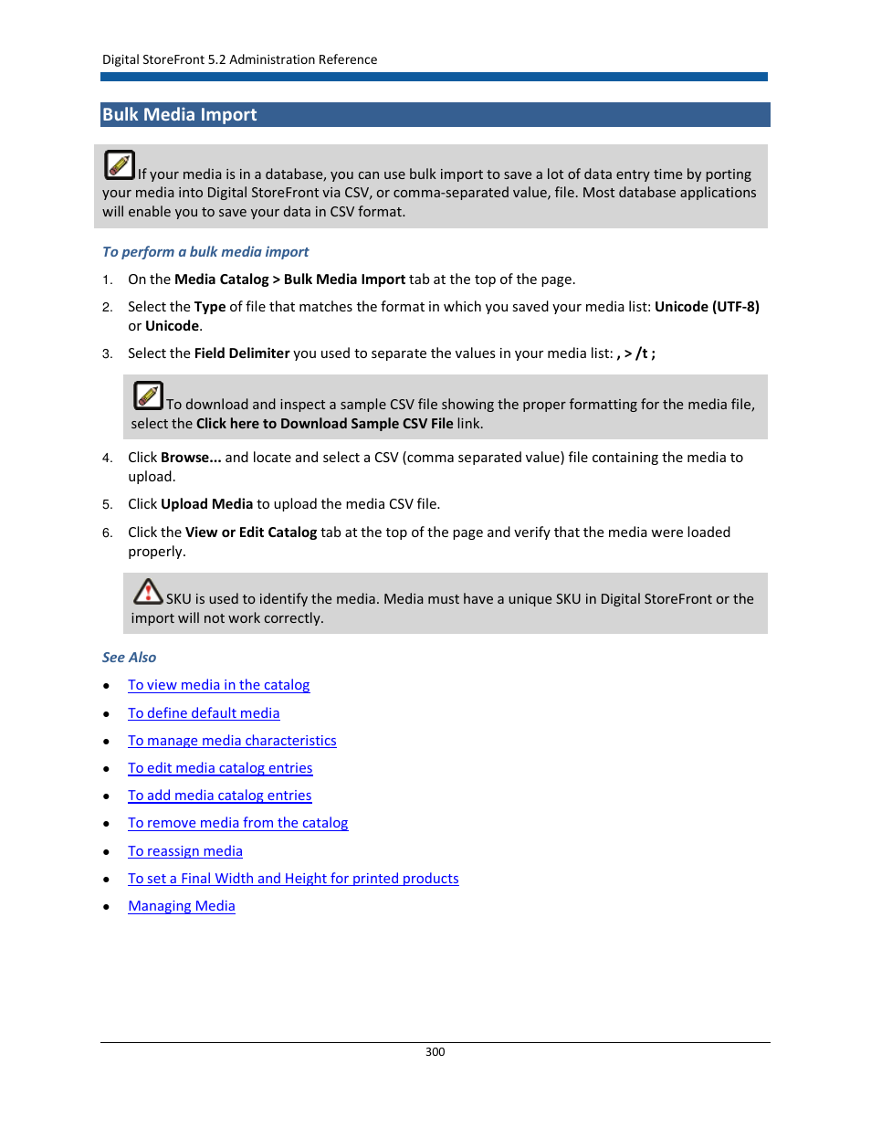 Bulk media import | Konica Minolta Digital StoreFront User Manual | Page 300 / 532