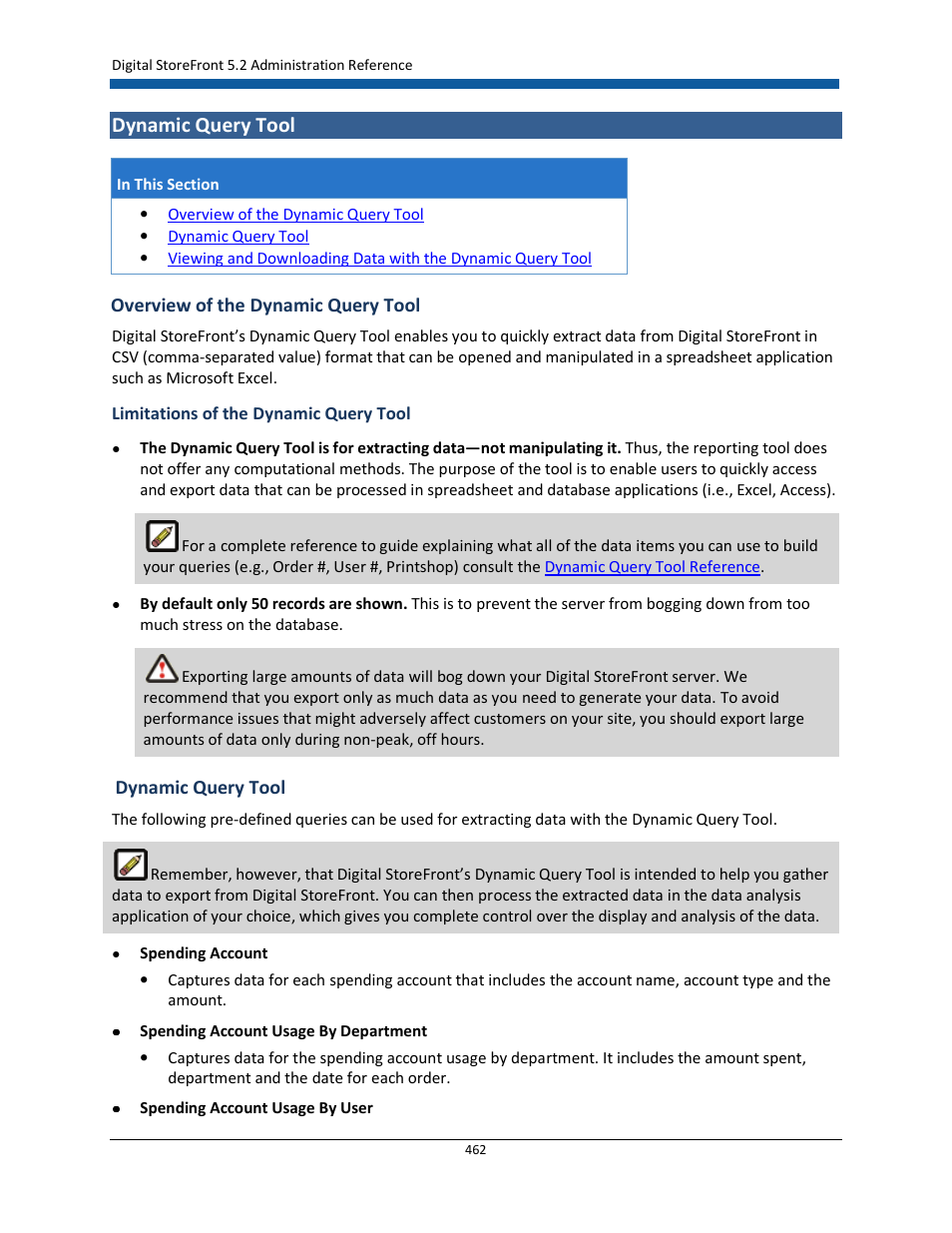 Dynamic query tool, Overview of the dynamic query tool | Konica Minolta Digital StoreFront User Manual | Page 462 / 532