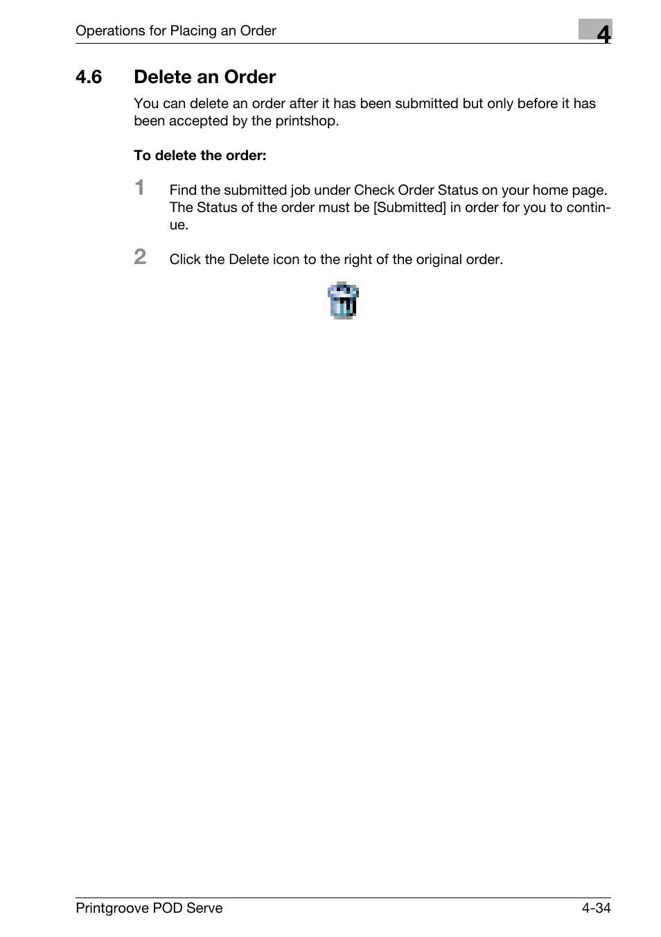 6 delete an order, Delete an order -34 | Konica Minolta Printgroove User Manual | Page 86 / 127