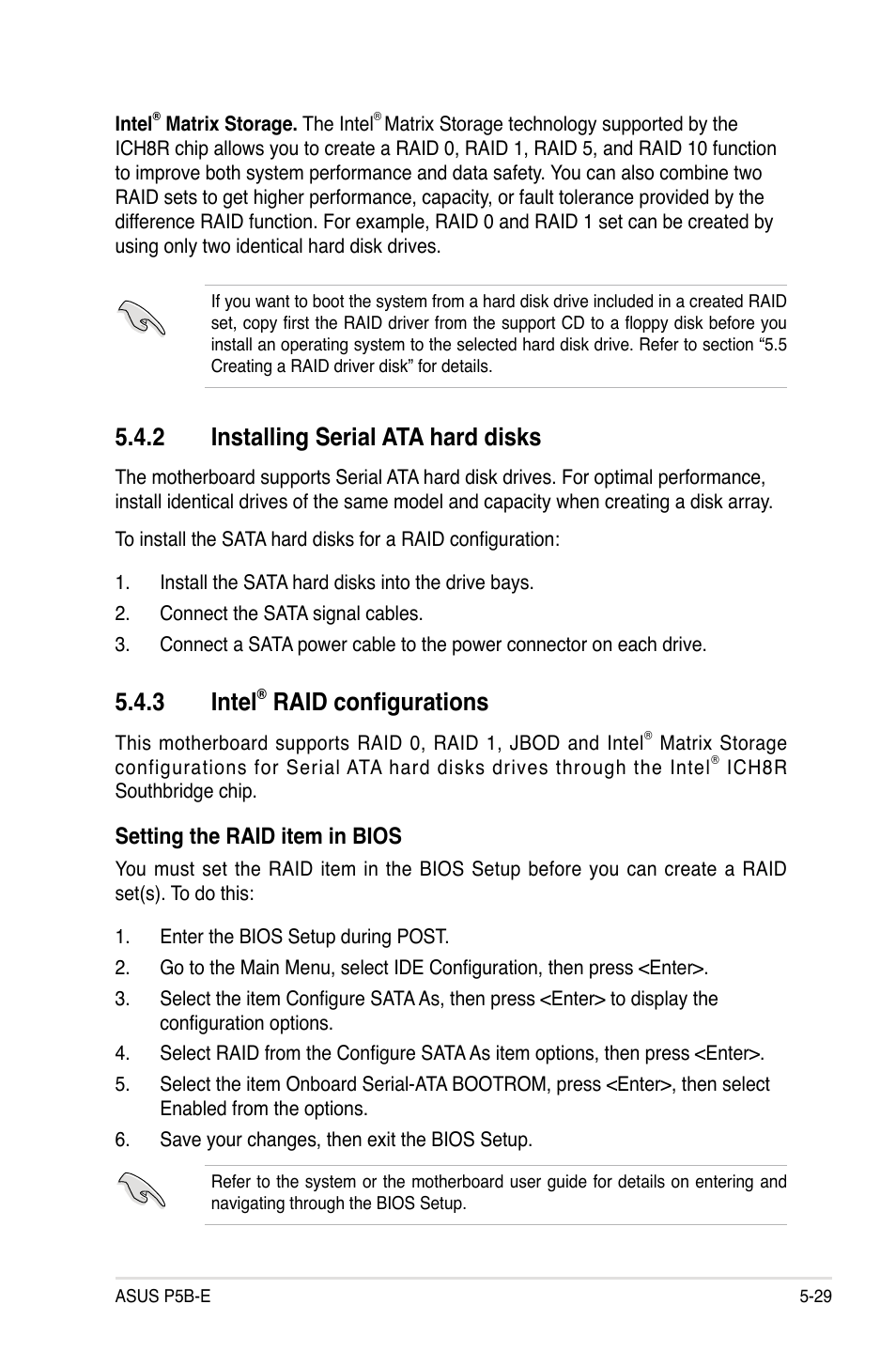 3 intel, Raid configurations, 2 installing serial ata hard disks | Setting the raid item in bios | Asus Motherboard P5B-E User Manual | Page 135 / 158