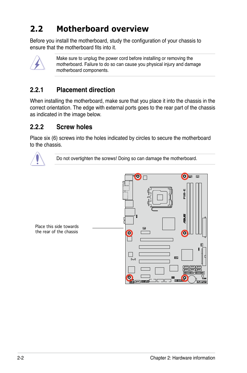 2 motherboard overview, 1 placement direction, 2 screw holes | Asus Motherboard P5B-E User Manual | Page 26 / 158