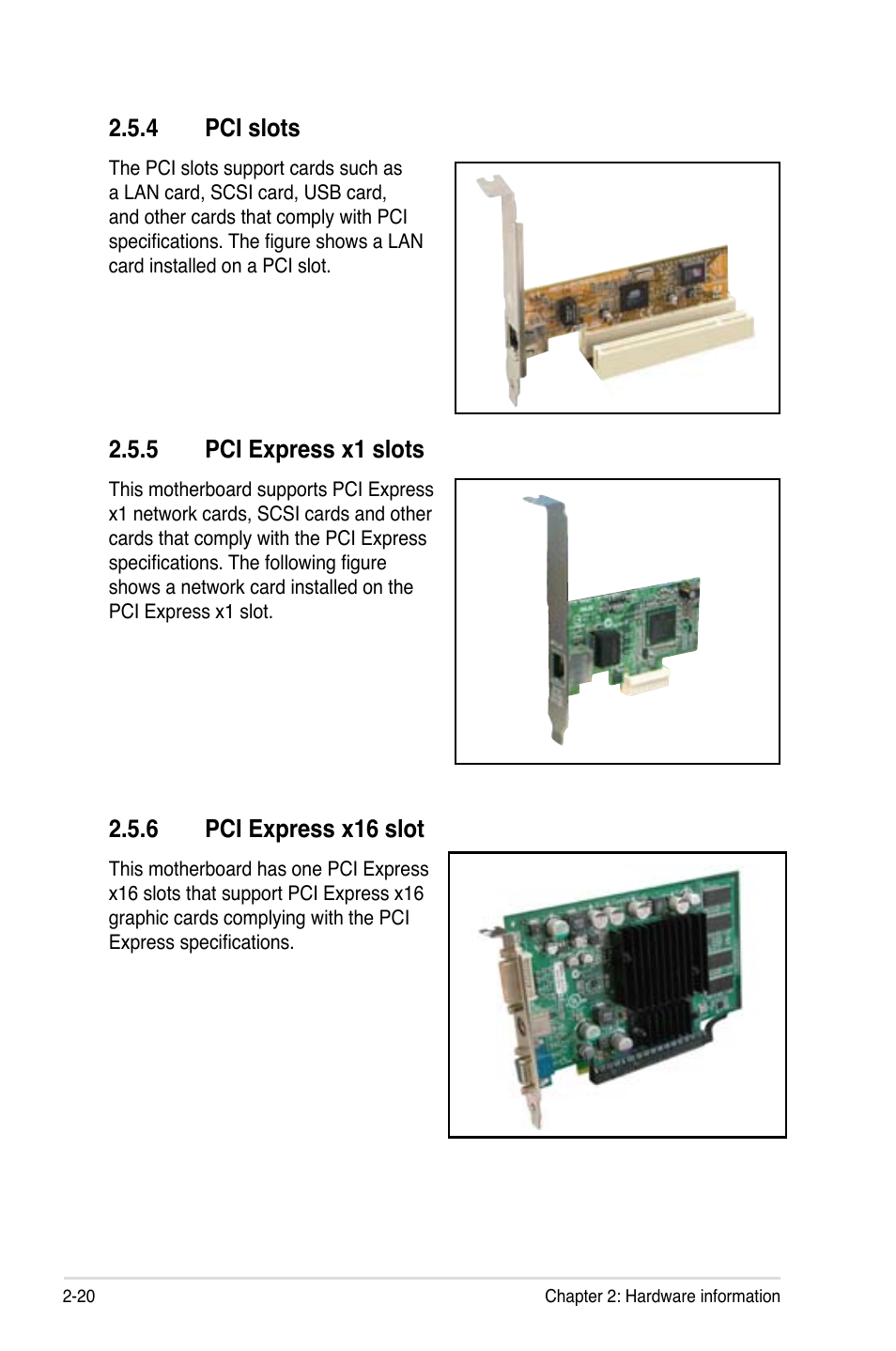 4 pci slots, 5 pci express x1 slots, 6 pci express x16 slot | Asus Motherboard P5B-E User Manual | Page 44 / 158