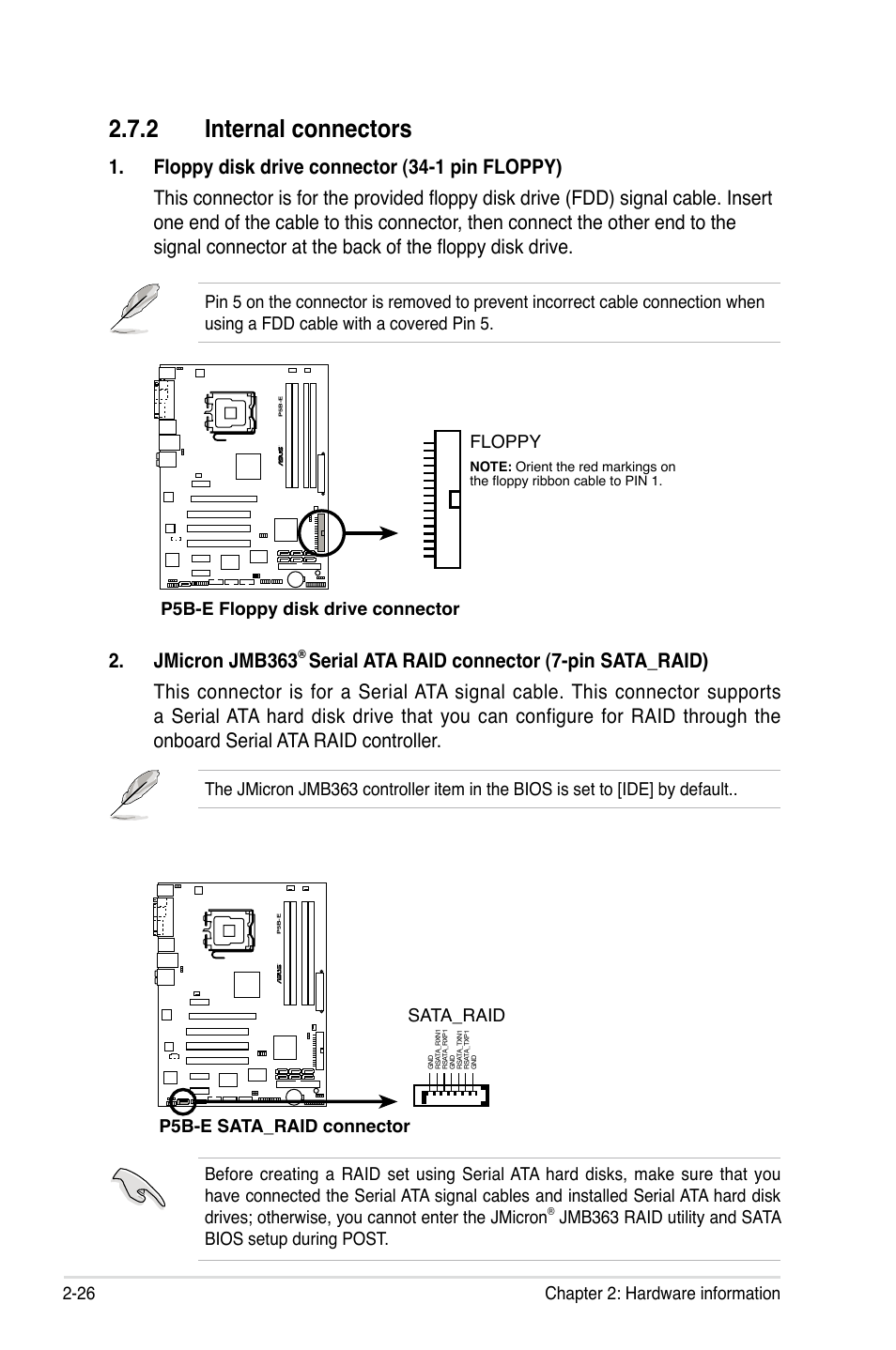 2 internal connectors, Jmicron jmb363, 26 chapter 2: hardware information | P5b-e floppy disk drive connector, Floppy, P5b-e sata_raid connector sata_raid | Asus Motherboard P5B-E User Manual | Page 50 / 158