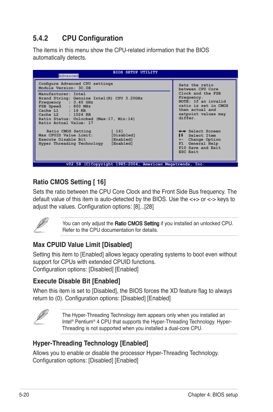 Cpu conﬁguration -20, 2 cpu conﬁguration, Ratio cmos setting [ 16 | Max cpuid value limit [disabled, Execute disable bit [enabled, Hyper-threading technology [enabled | Asus TS300-PA4 User Manual | Page 106 / 204