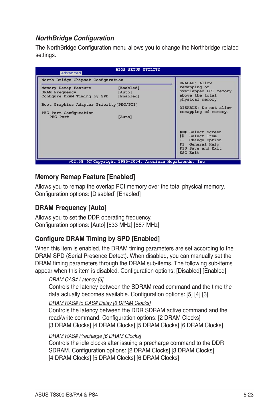 Northbridge conﬁguration, Dram frequency [auto, Conﬁgure dram timing by spd [enabled | Asus TS300-PA4 User Manual | Page 109 / 204