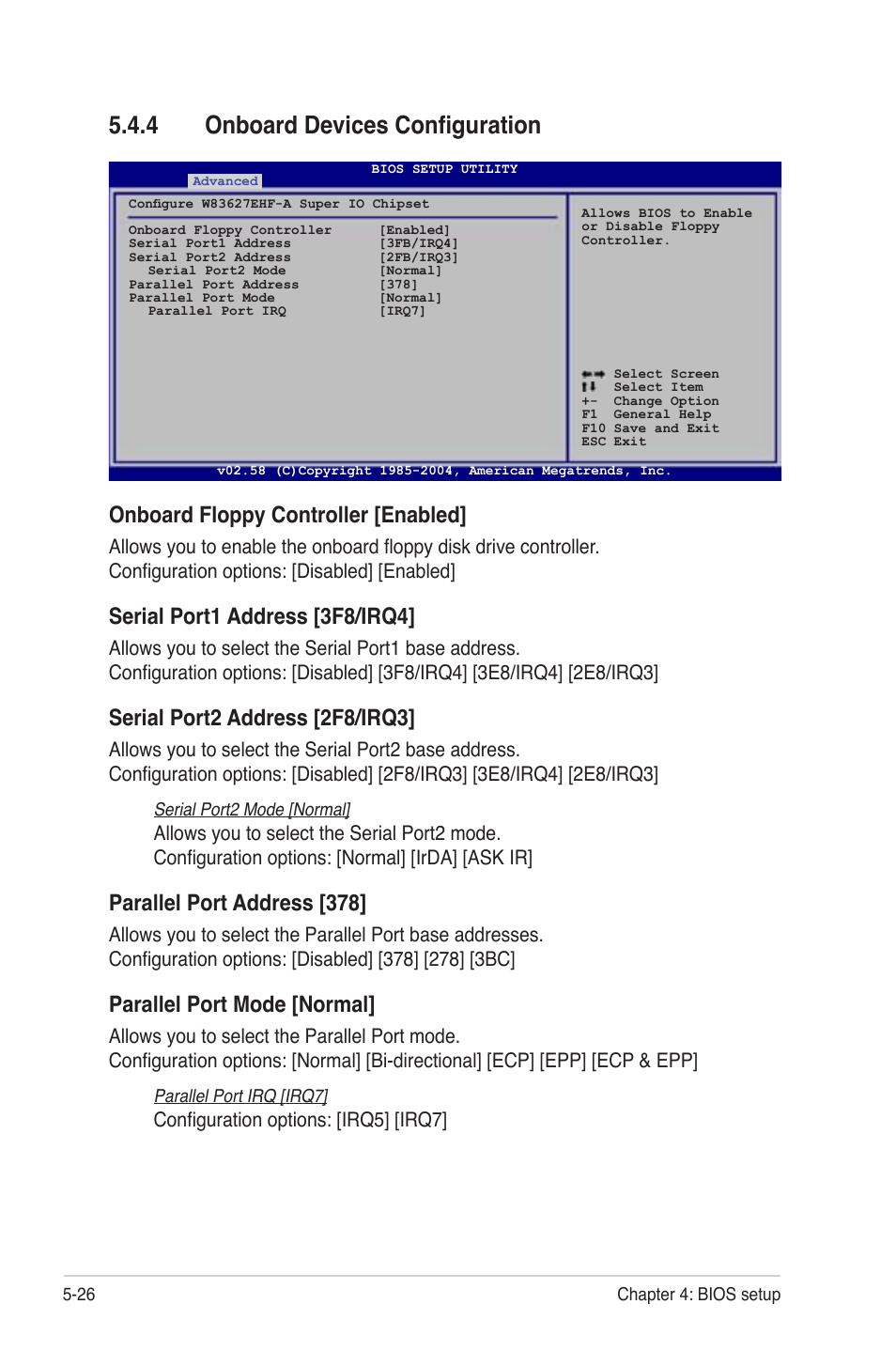 Onboard devices conﬁguration -26, 4 onboard devices conﬁguration, Onboard floppy controller [enabled | Serial port1 address [3f8/irq4, Serial port2 address [2f8/irq3, Parallel port address [378, Parallel port mode [normal | Asus TS300-PA4 User Manual | Page 112 / 204