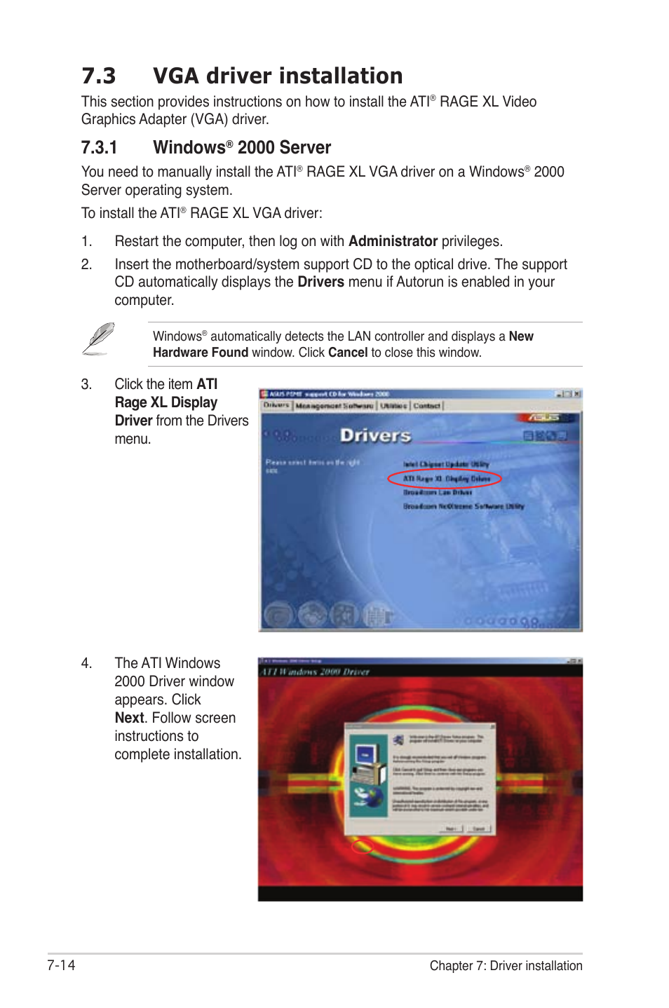 Vga driver installation -14 7.3.1, Windows, 2000 server -14 | 3 vga driver installation, 1 windows, 2000 server | Asus TS300-PA4 User Manual | Page 194 / 204