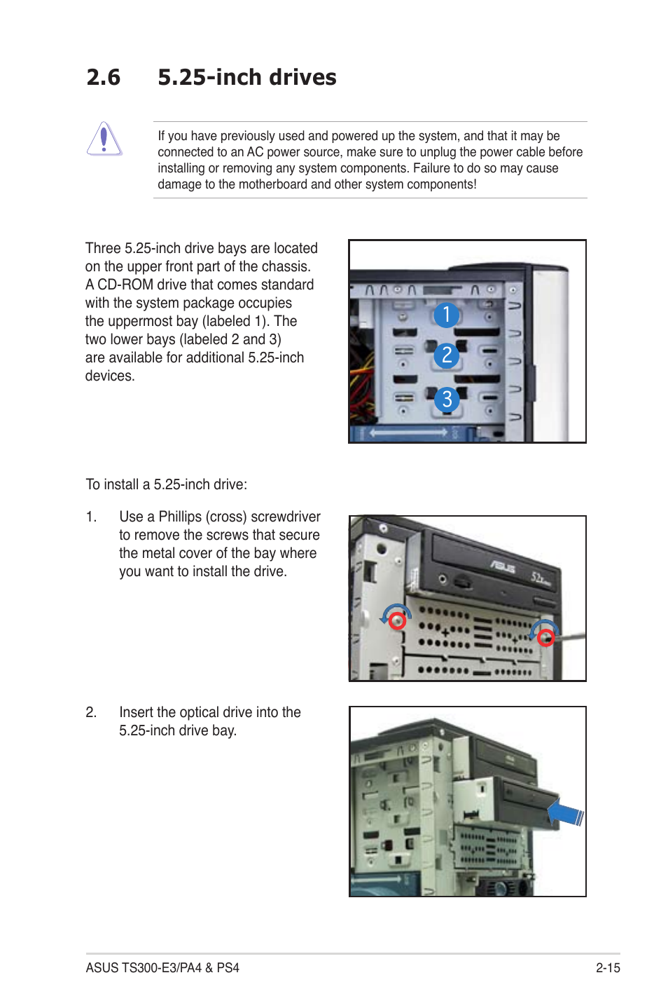 6 5.25-inch drives | Asus TS300-PA4 User Manual | Page 35 / 204