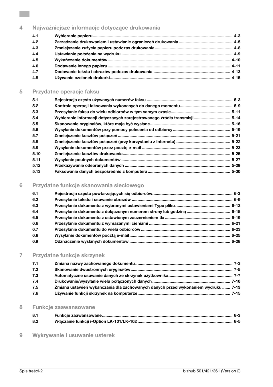 4najważniejsze informacje dotyczące drukowania, 5przydatne operacje faksu, 6przydatne funkcje skanowania sieciowego | 7przydatne funkcje skrzynek, 8funkcje zaawansowane, 9wykrywanie i usuwanie usterek | Konica Minolta bizhub 501 User Manual | Page 4 / 288