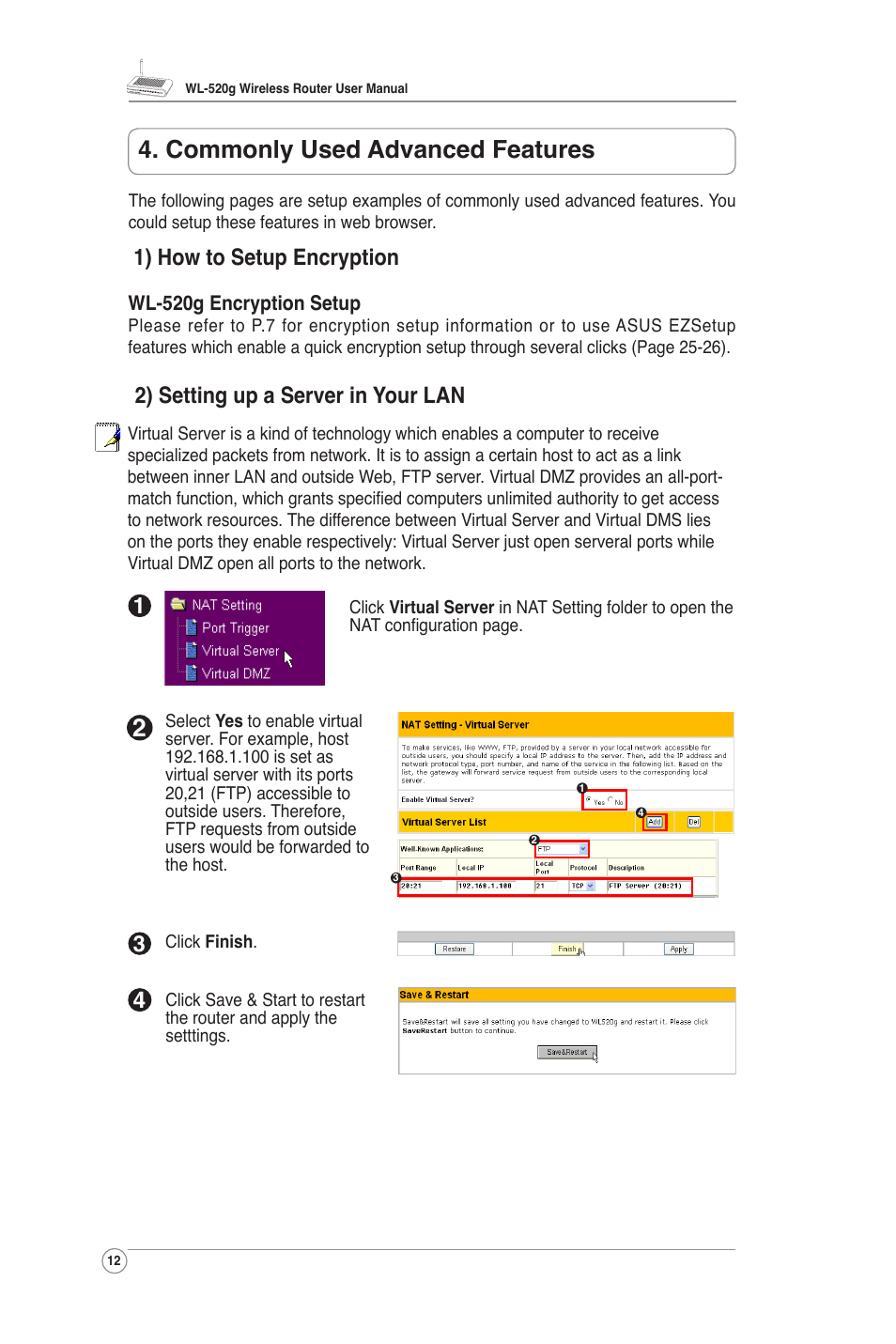 Commonly used advanced features, 1) how to setup encryption, 2) setting up a server in your lan | Asus WL-520G User Manual | Page 13 / 31